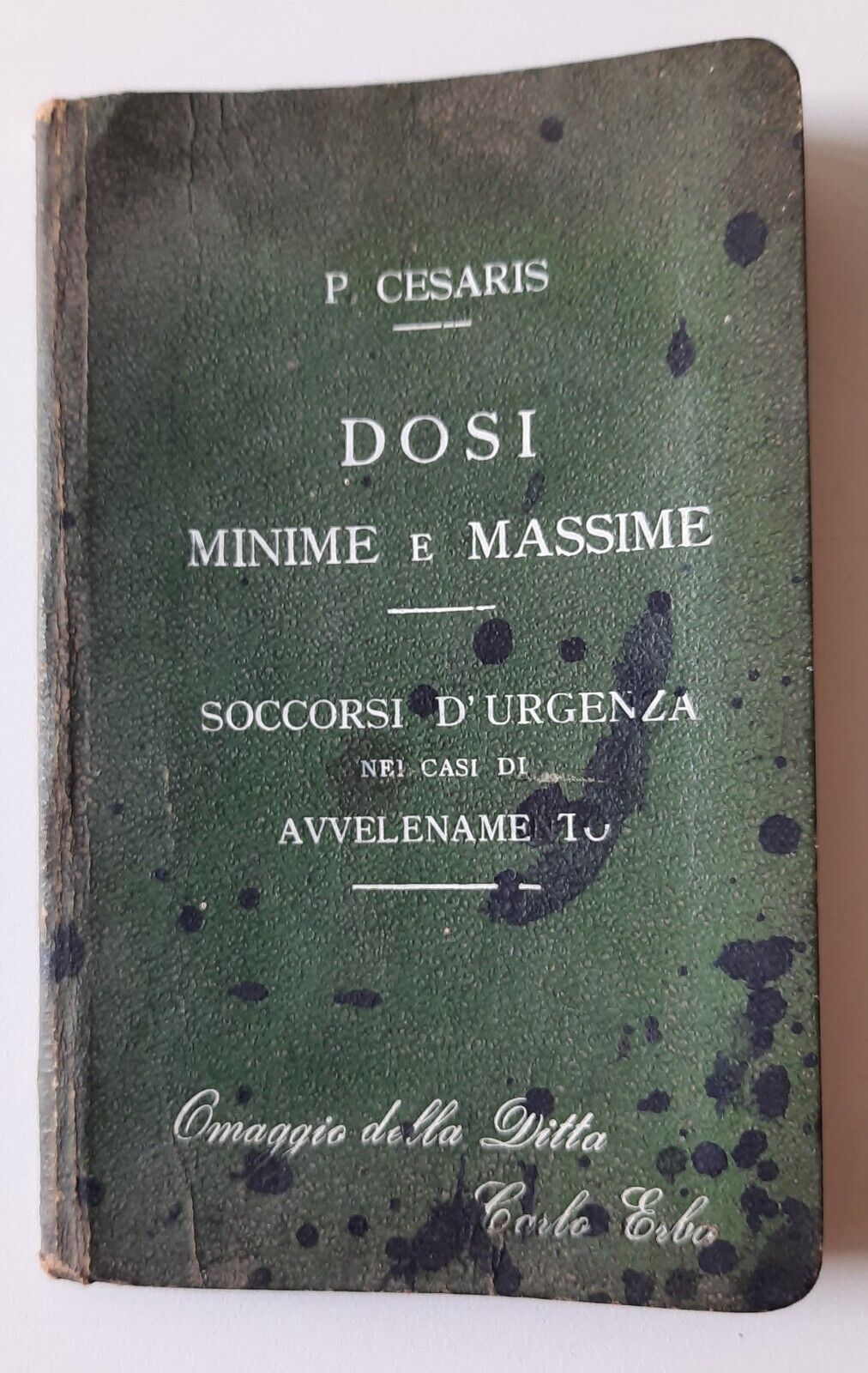 P. CESARIS DOSI MINIME E MASSIME SOCCORSI D'URGENZA PER AVVELENAMENTO …