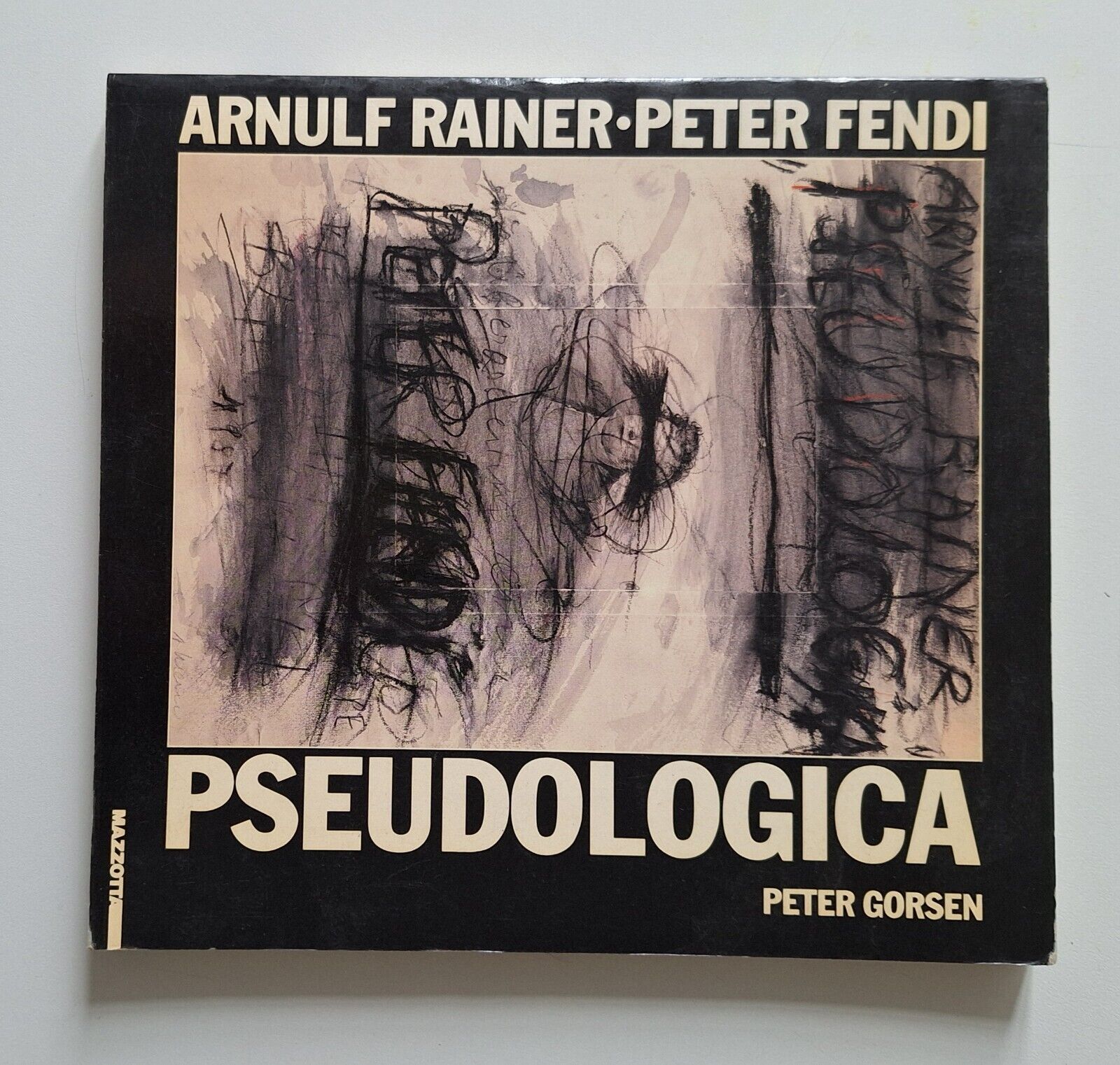 P. GORSEN ARNUF RAINER PETER FENDI PSEUDOLOGICA MAZZOTTA 1989