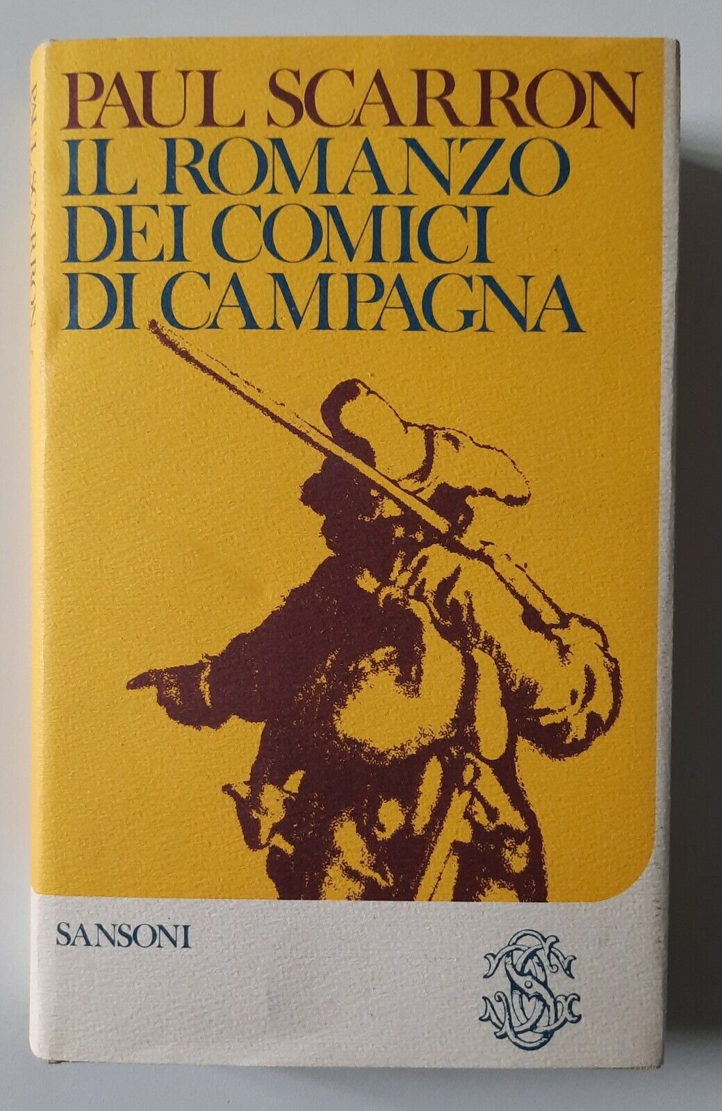 PAUL SCARRON IL ROMANZO DEI COMICI DI CAMPAGNA SANSONI 1982 …