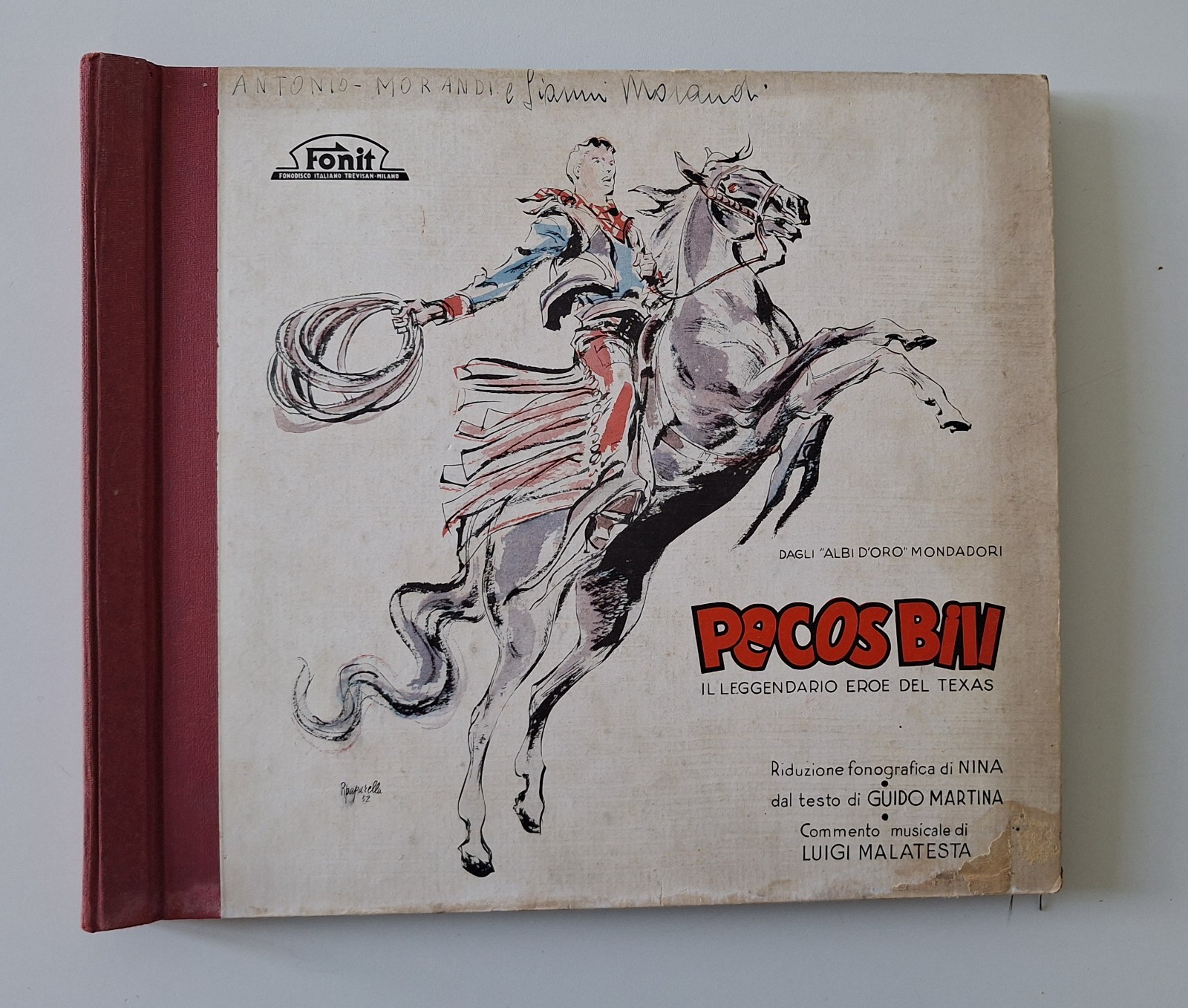 PECOS BILL IL LEGGENDARIO EROE DEL TEXAS FONIT / ALBI …