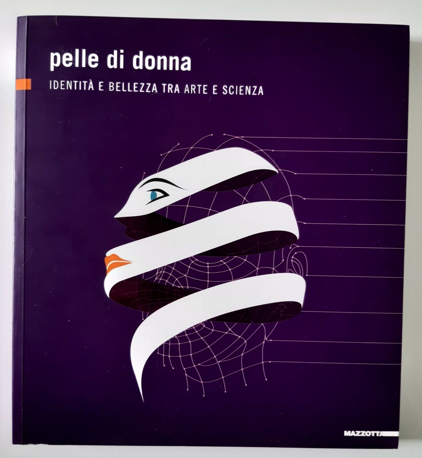 PELLE DI DONNA IDENTITA' E BELLEZZA TRA ARTE E SCIENZA …