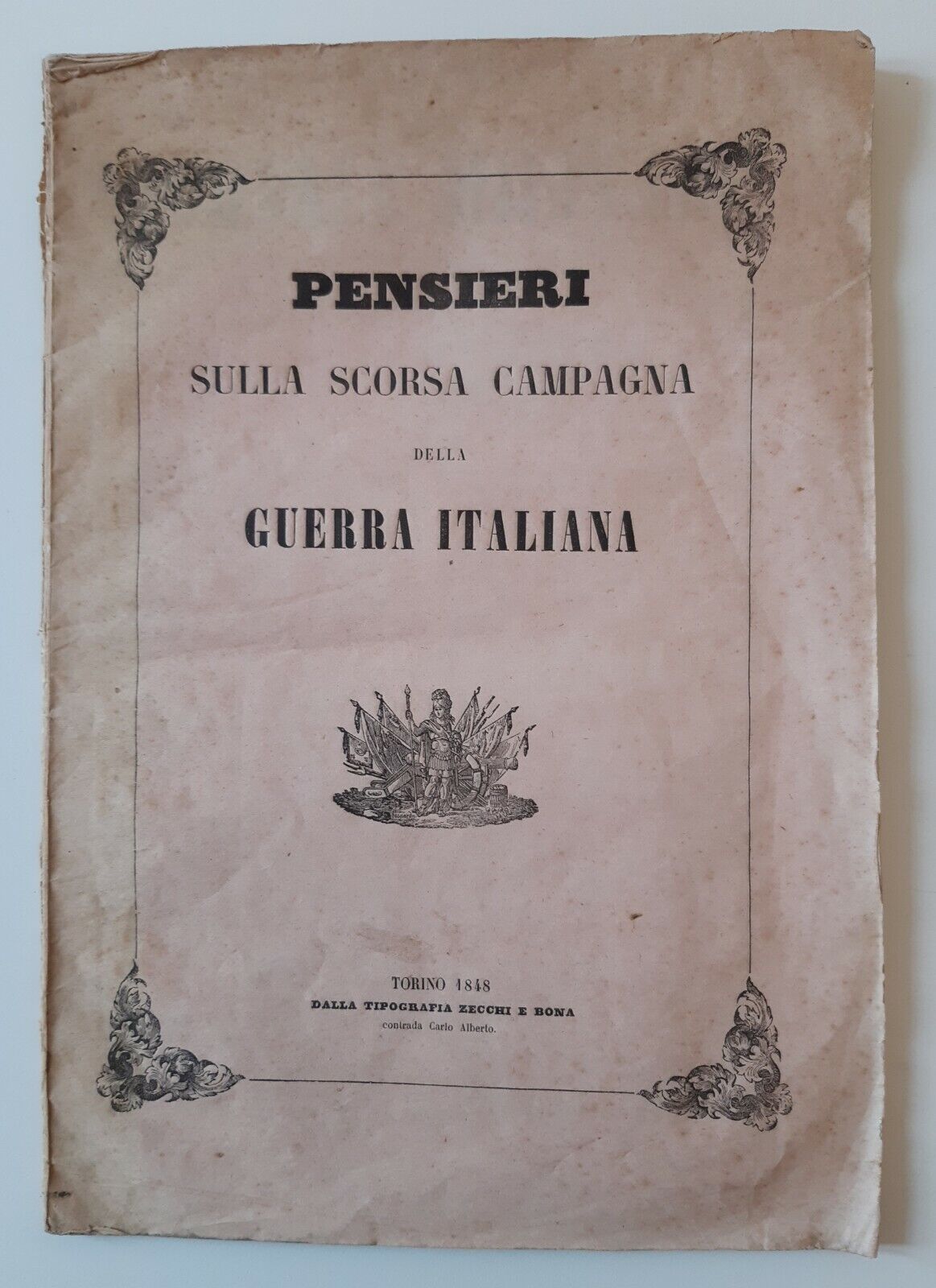 PENSIERI SULLA SCORSA CAMPAGNA DELLA GUERRA ITALIANA TORINO 1848 TIP. …