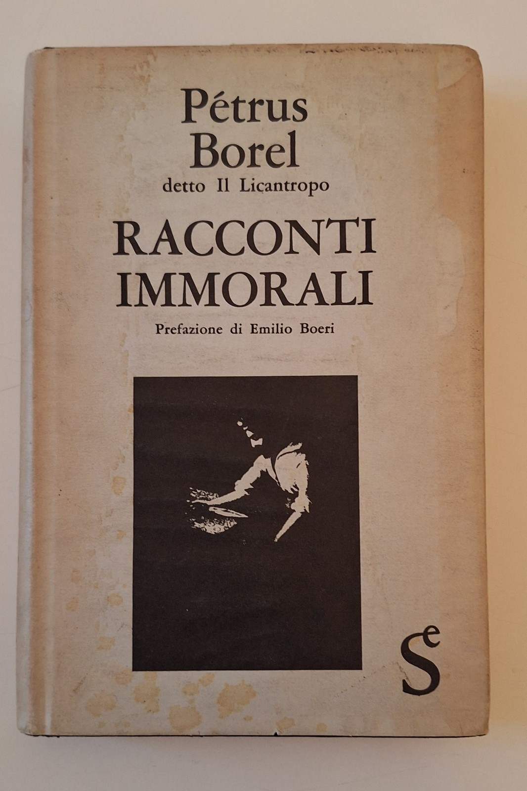 PETRUS BOREL RACCONTI IMMORALI IL LICANTROPO SUGAR OLIMPO NERO