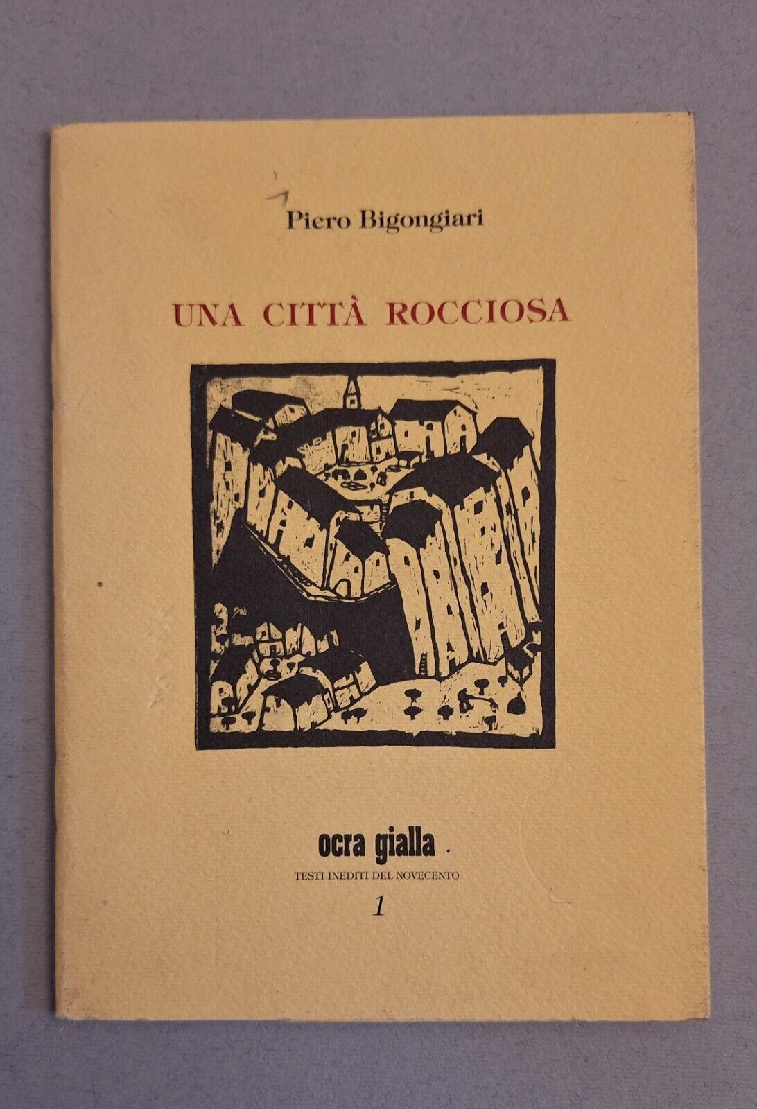 PIERO BIGONGIARI UNA CITTA' ROCCIOSA OCRA GIALLA VIA DEL VENTO …