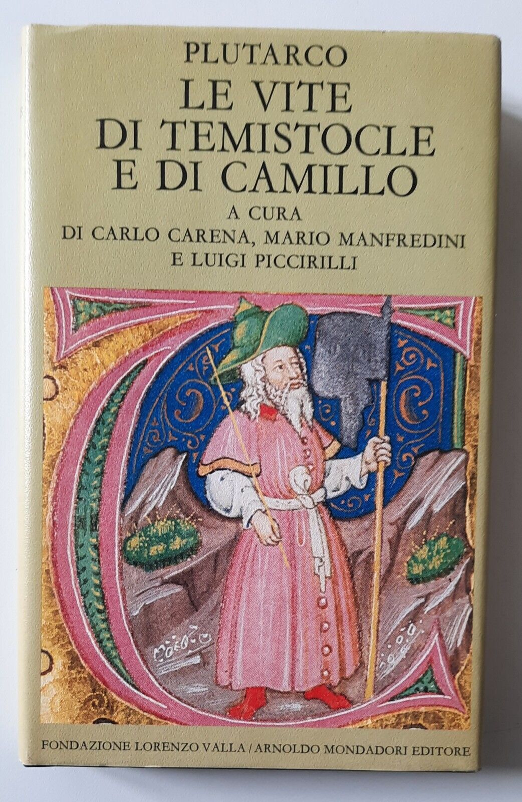 PLUTARCO LE VITE DI TEMISTOCLE E DI CAMILLO MONDADORI VALLA …