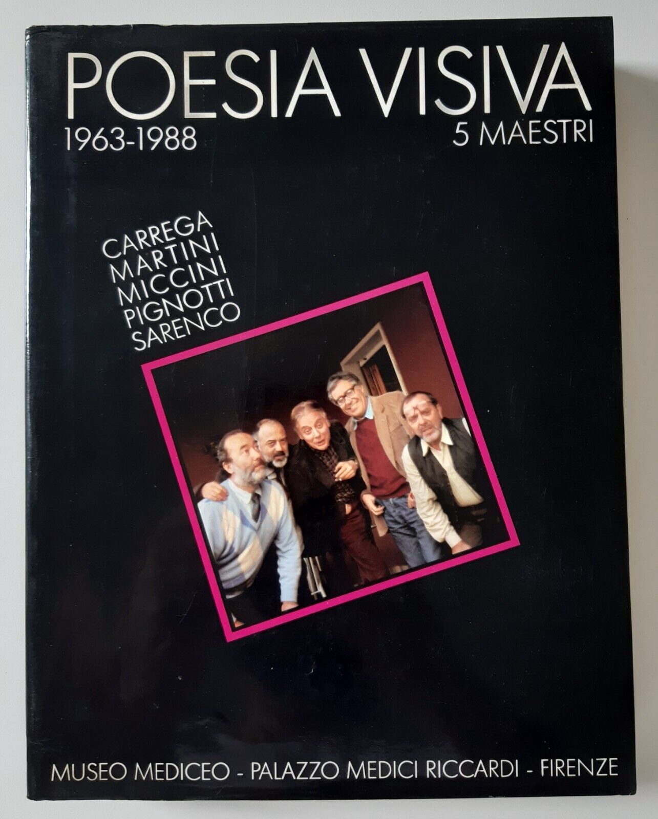 POESIA VISIVA 63/88 5 MAESTRI CARREGA MARTINI MICCINI LA FAVORITA …