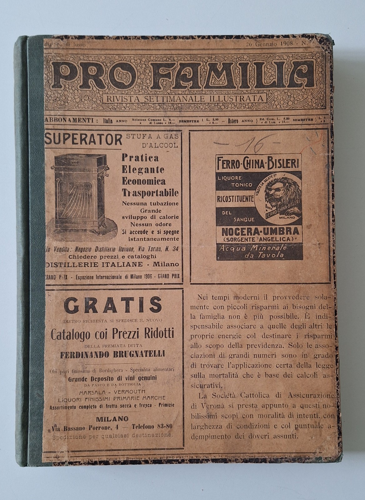 PRO FAMILIA RIVISTA SETTOMANALE ILLUSTRATA PRIMO SEMESTRE 1908