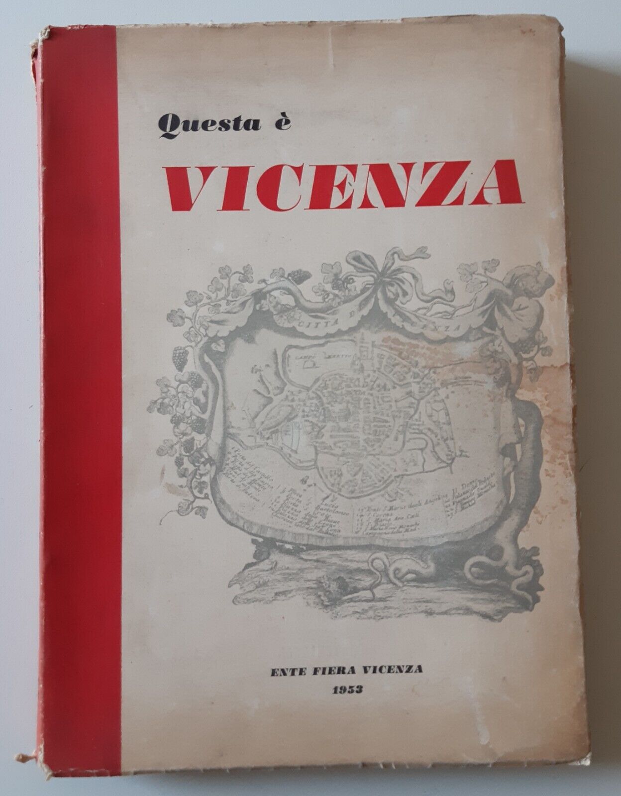 QUESTA E' VICENZA ENTE FIERA VICENZA 1953