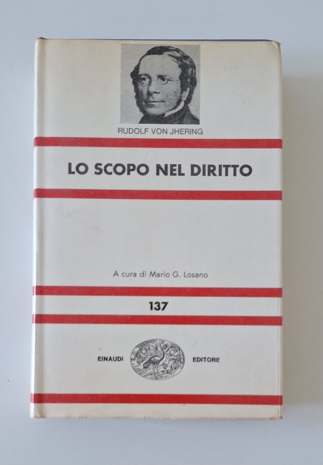 R. VON JHERING LO SCOPO NEL DIRITTO EINAUDI NUE 1972