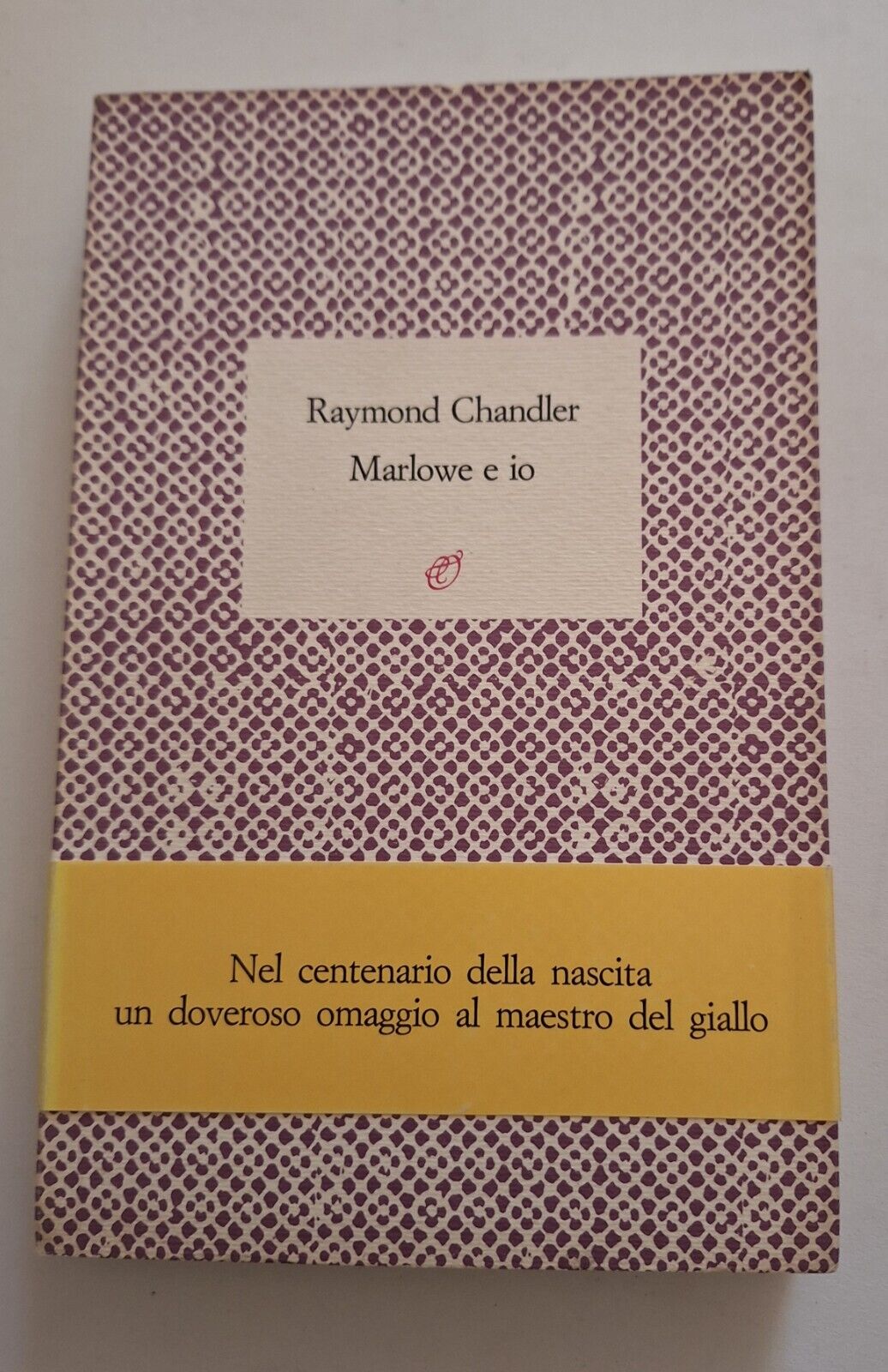 RAYMOND CHANDLER MARLOWE E IO ARCHINTO 1988