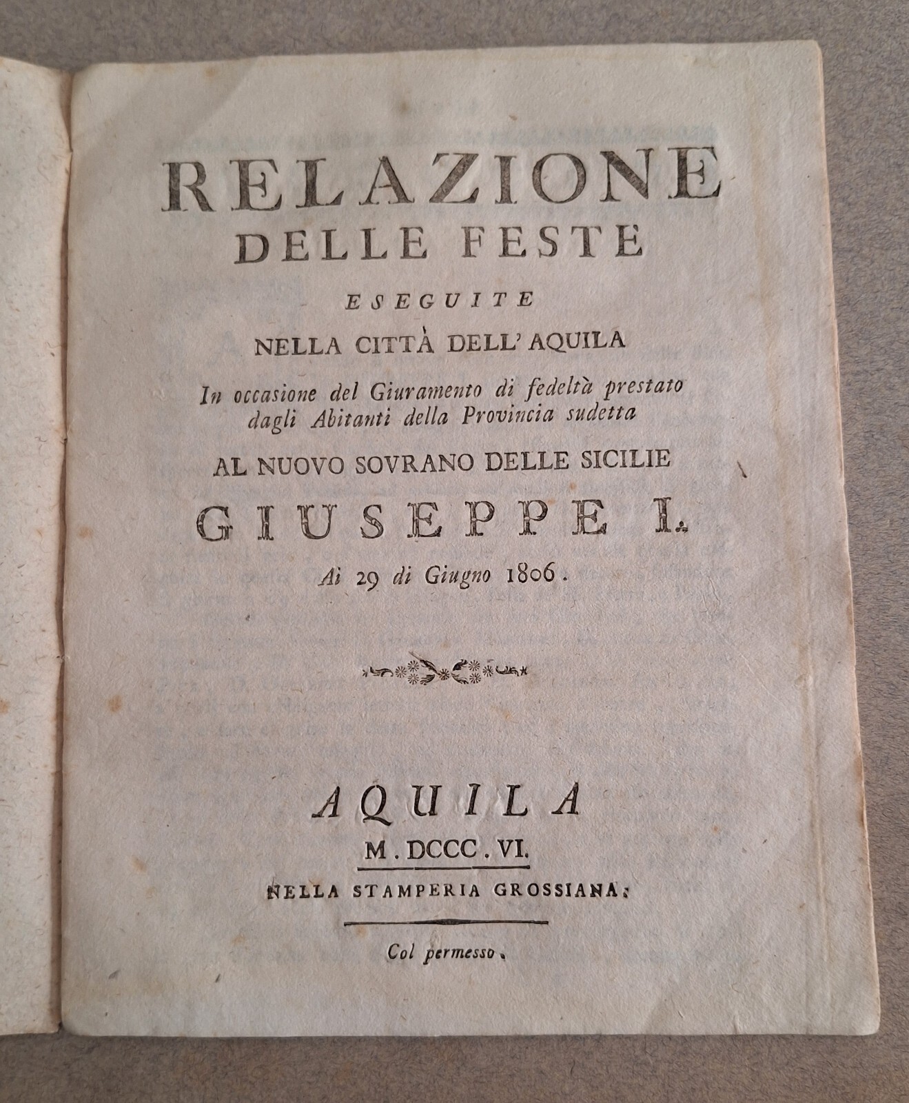 RELAZIONE DELLE FESTE CITTA' DELL'AQUILA STAMP. GROSSIANA 1806