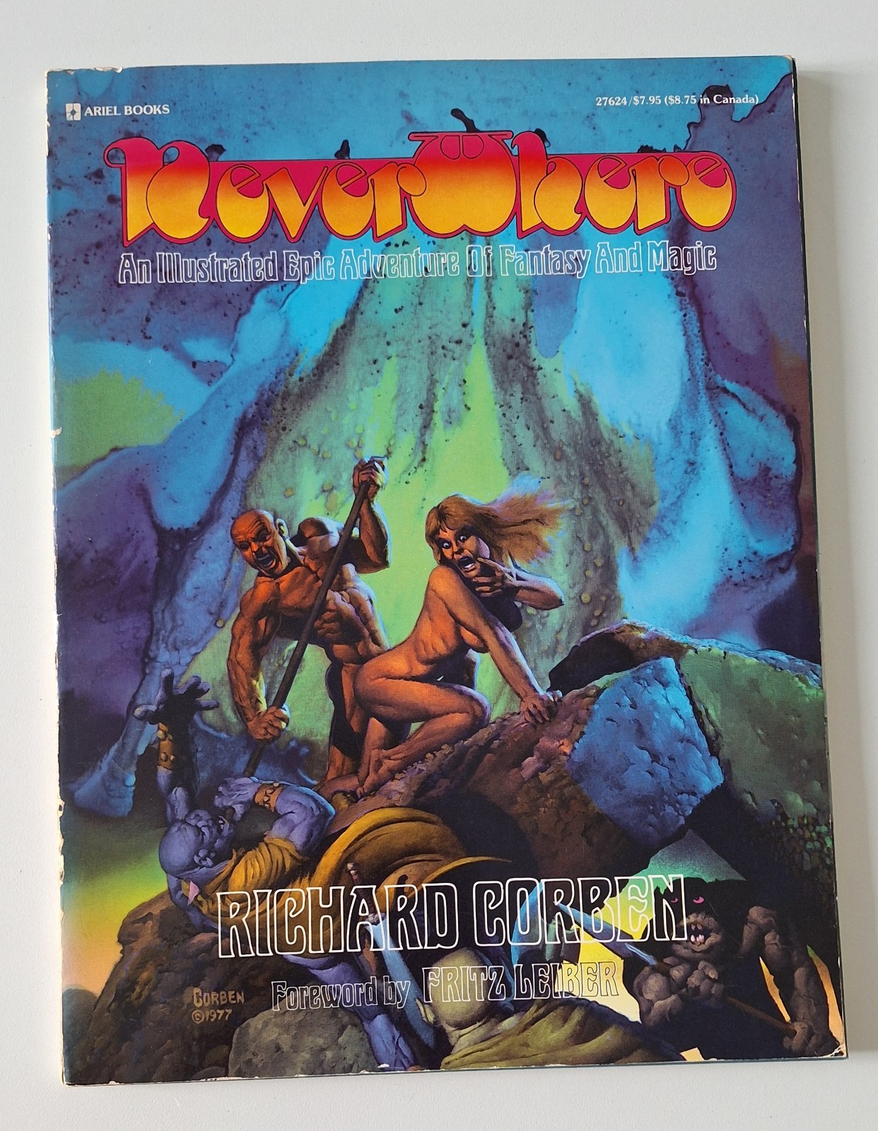 RICHARD CORBEN NEVER WHERE ARIEL BOOKS 1978