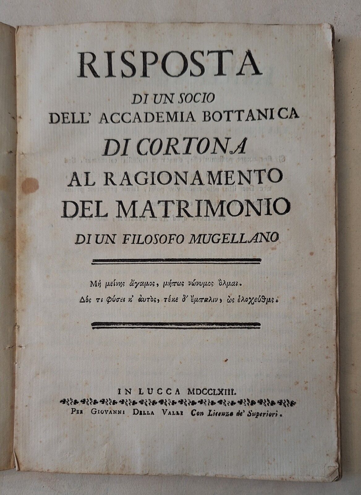 RISPOSTA AL RAGIONAMENTO DEL MATRIMONIO DI UN FILOSOFO MUGELLANO IN …