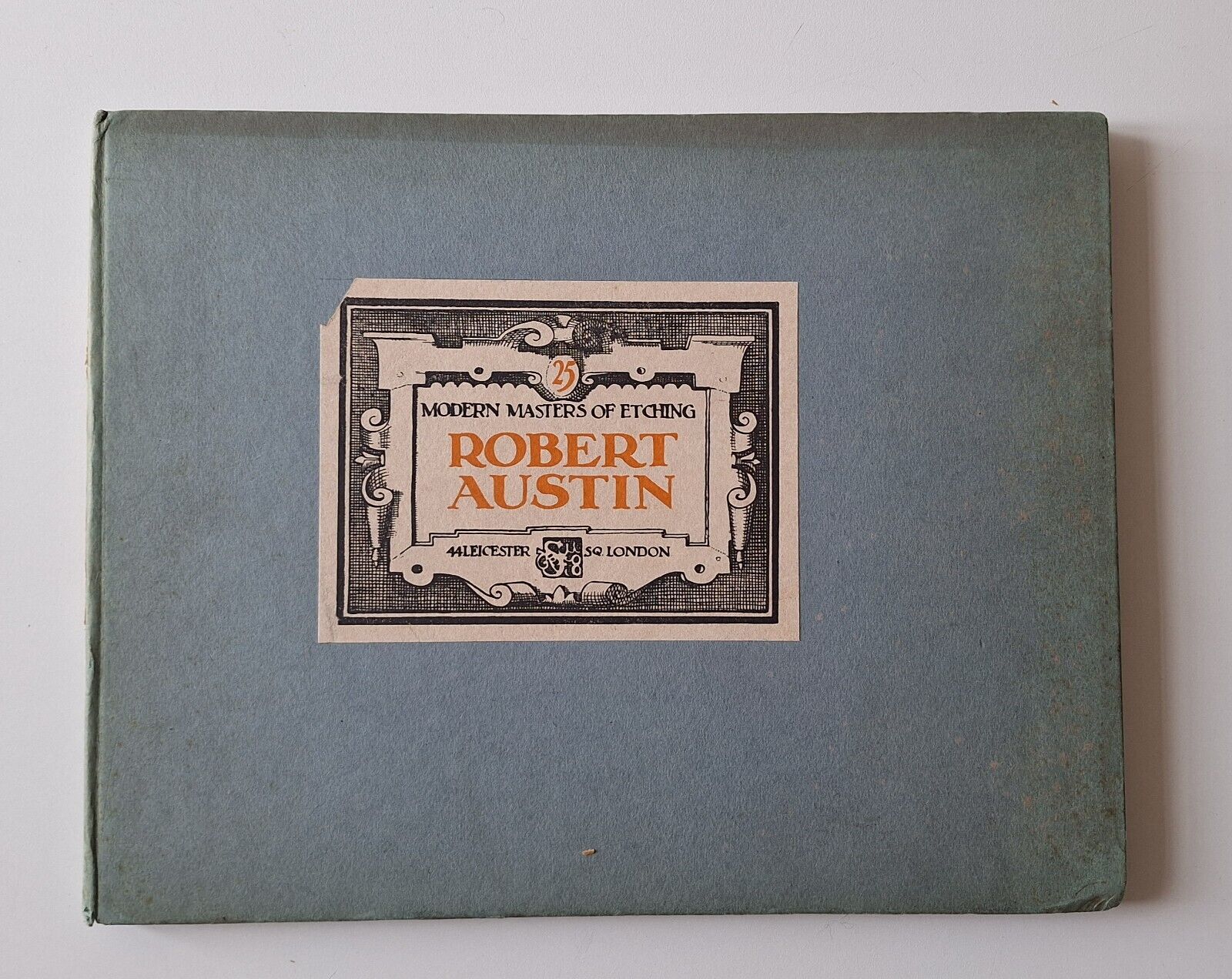 ROBERT AUSTIN MODERN MASTER OF ETCHING THE STUDIO 1930