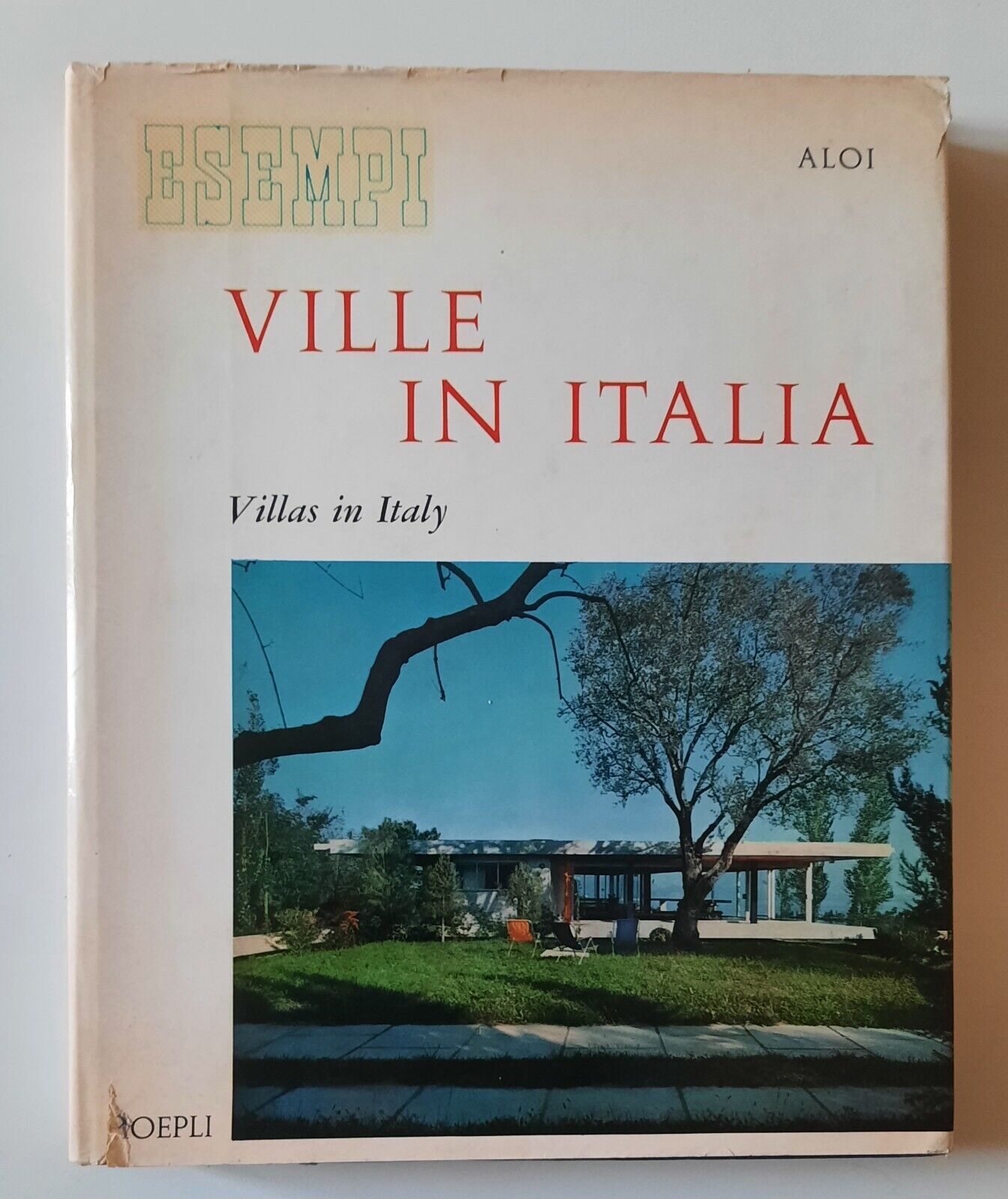 ROBERTO ALOI VILLE IN ITALIA VILLAS IN ITALY HOEPLI 1960