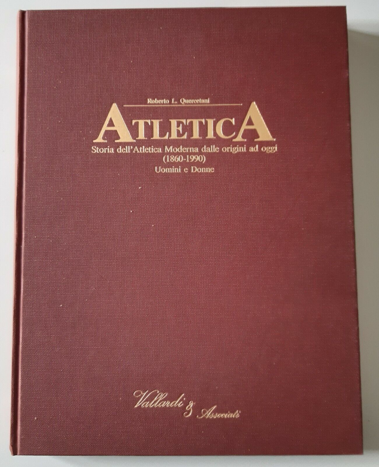 ROBERTO L. QUERCETANI ATLETICA VALLARDI E ASSIOCIATI ED. 1990