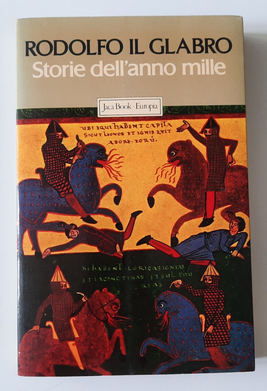 RODOLFO IL GLABRO JACA BOOK EUROPA 1982