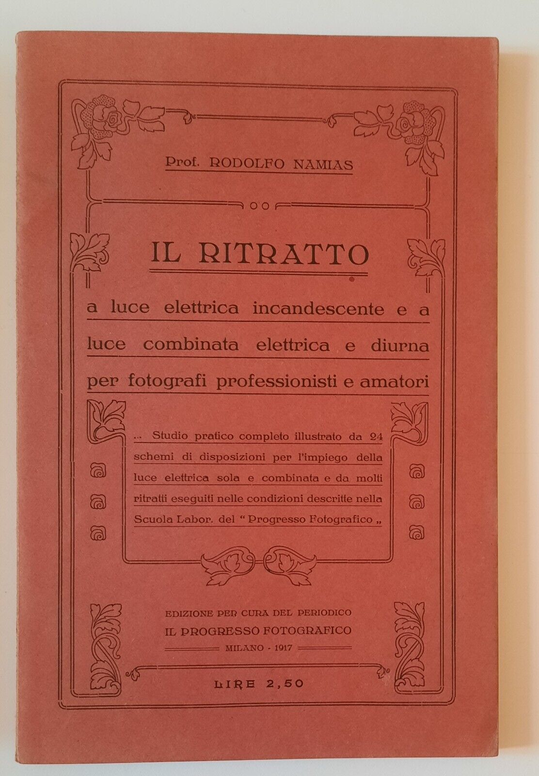 RODOLFO NAMIAS IL RITRATTO A LUCE ELETTRICA IL PROGRESSO FOTOGRAFICO …