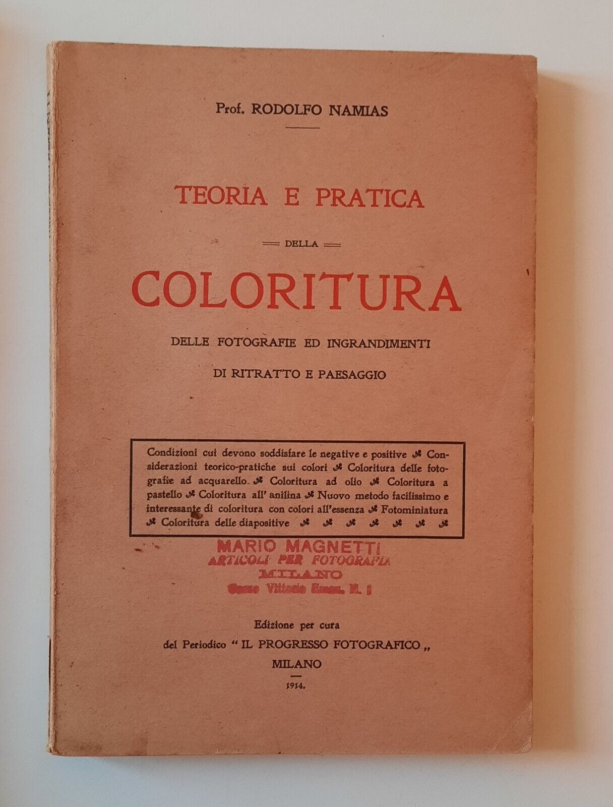 RODOLFO NAMIAS TEORIA E PRATICA DELLA COLORITURA IL PROGRESSO FOTOGRAFICO …