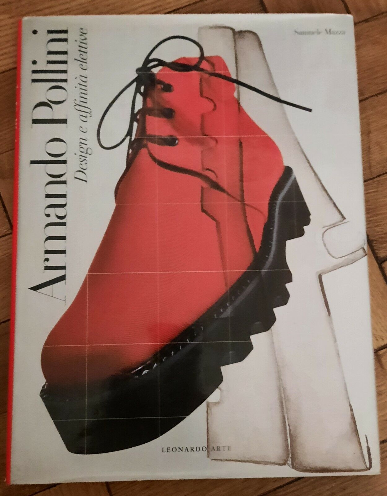 S. MAZZA ARMANDO POLLINI DESIGN E AFFINITA' ELETTIVE LEONARDO 1997