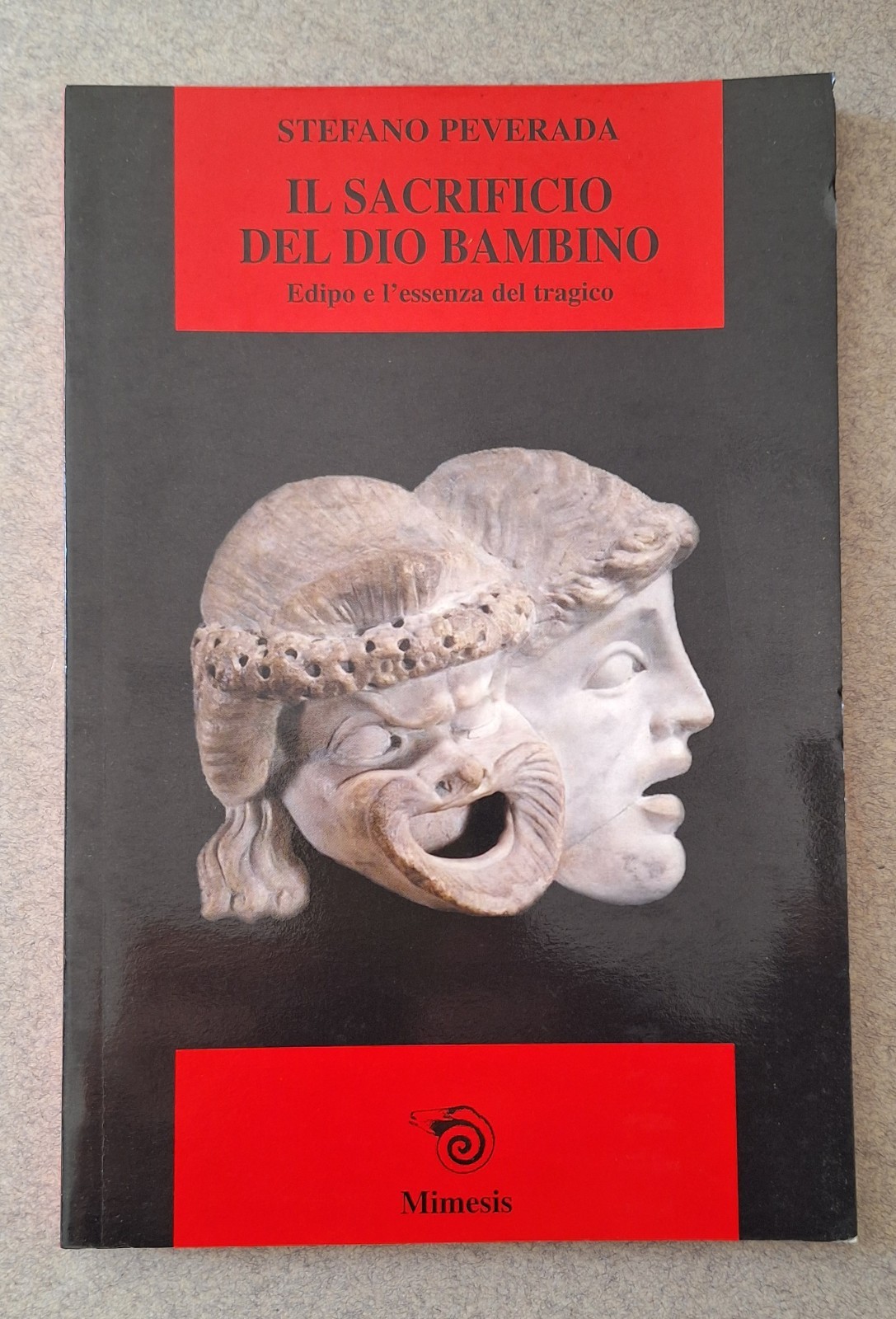 S. PEVERADA IL SACRIFICIO DEL DIO BAMBINO EDIPO E L'ESSENZA …