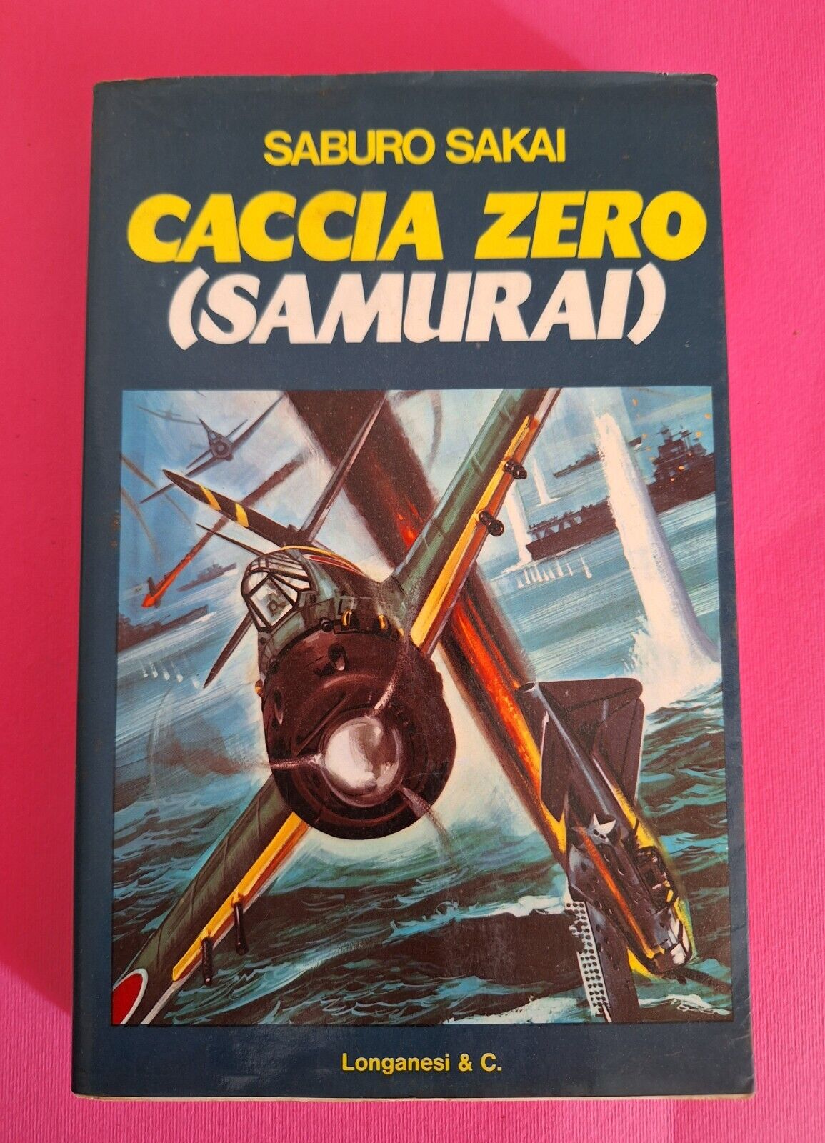 SABURO SAKAI CACCIA ZERO SAMURAI LONGANESI 1977