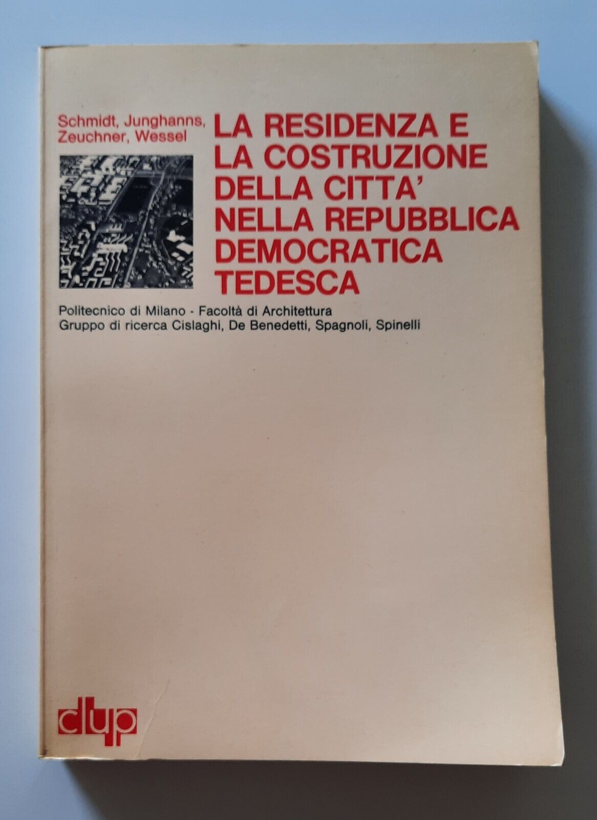 SCHMIDT JUNGHANNS ZEUCHNER WESSEL LA RESIDENZA DELLA CITTA' REPUBBLICA DEMOCRATI