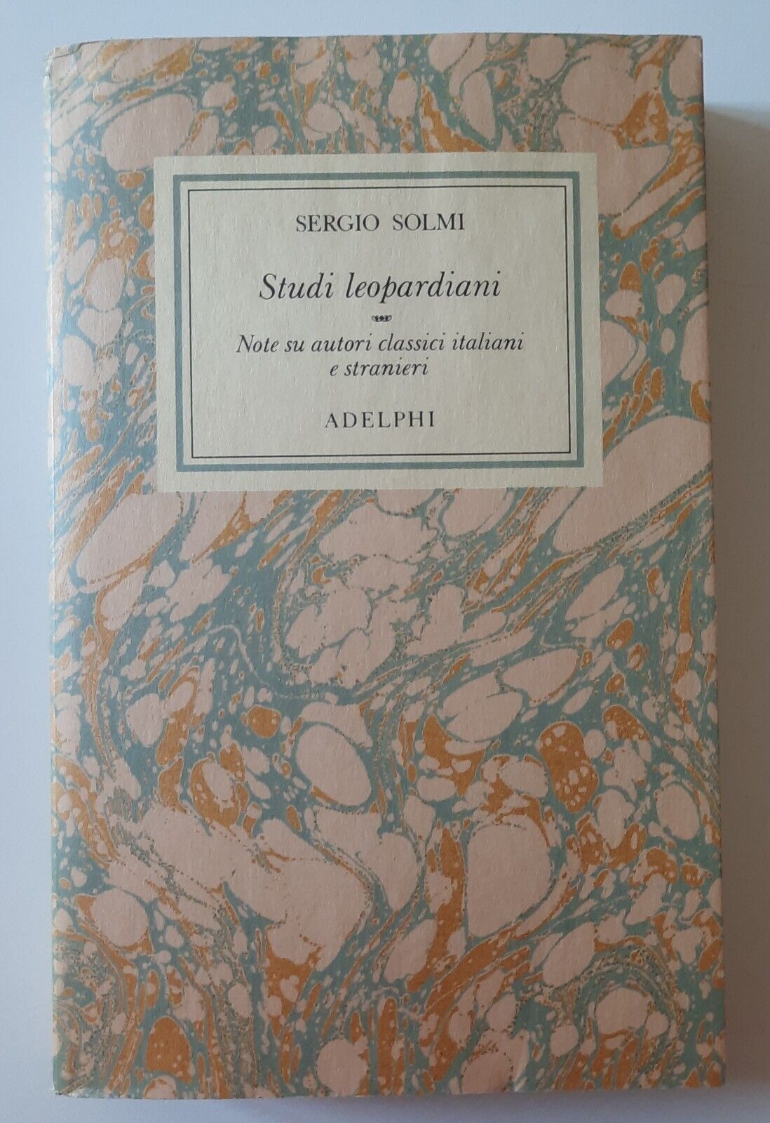 SERGIO SOLMI STUDI LEOPARDIANI ADELPHI 1987