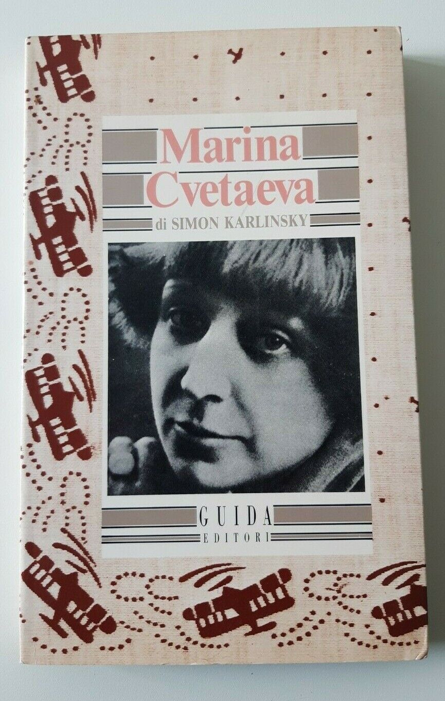 SIMON CARLINSKY MARINA CVETAEVA GUIDA 1989