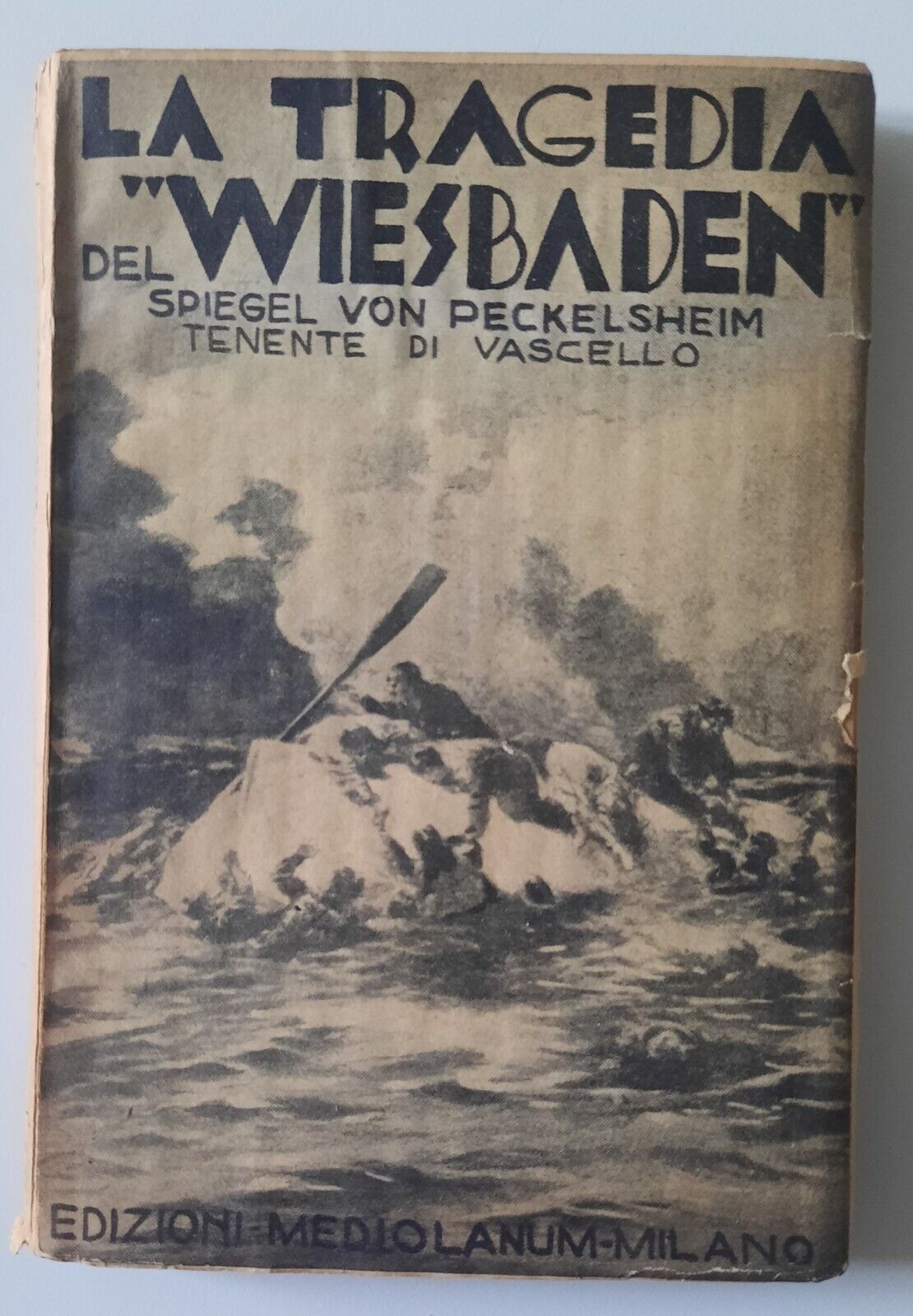 SPIEGEL VON PECKELSHEIM LA TRAGEDIA WIESBADEN ED. MEDIOLANUM 1934