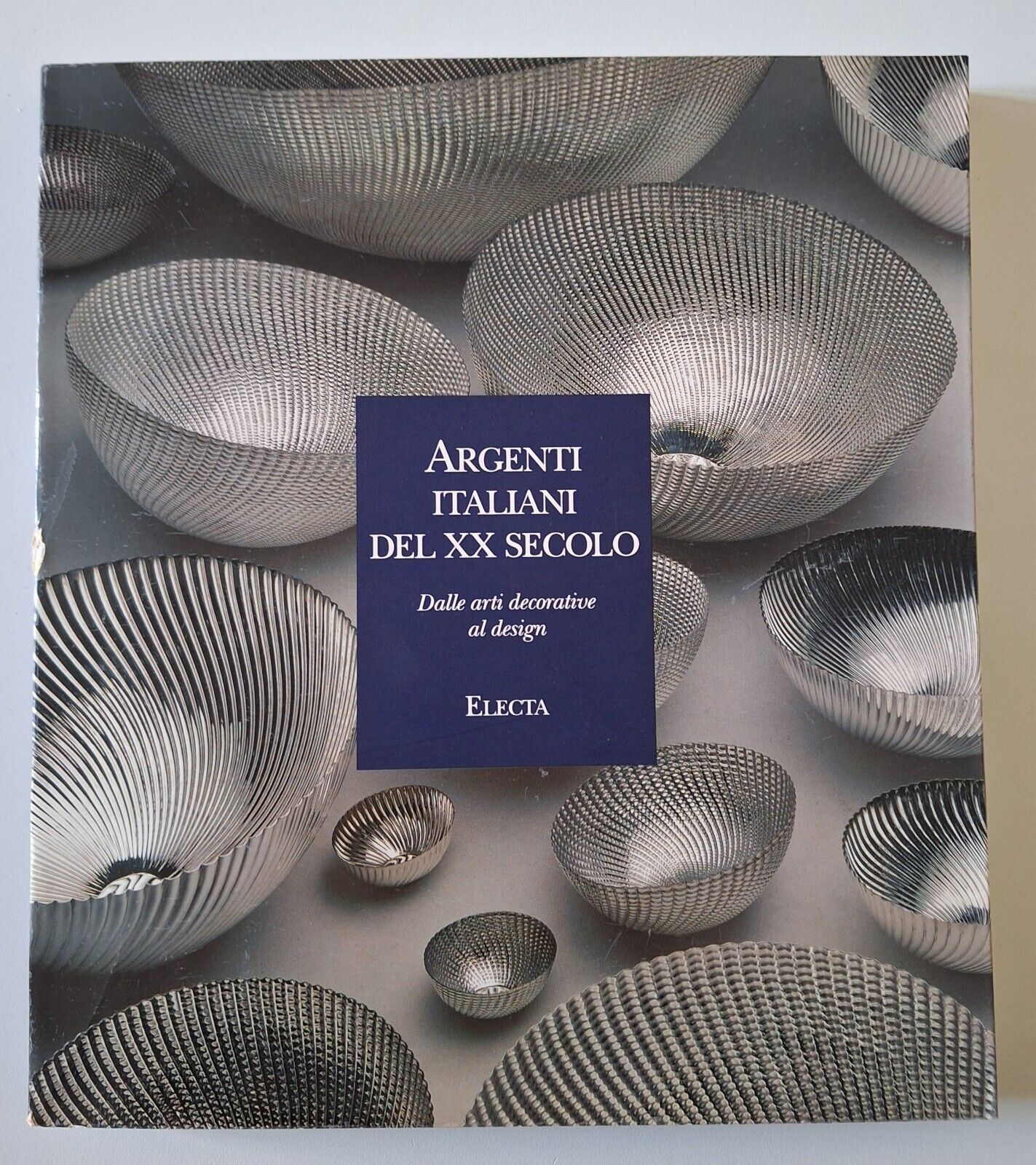 TERSILIA F. GIACOBONE ARGENTI ITALIANI DEL XX SECOLO ELECTA 1993