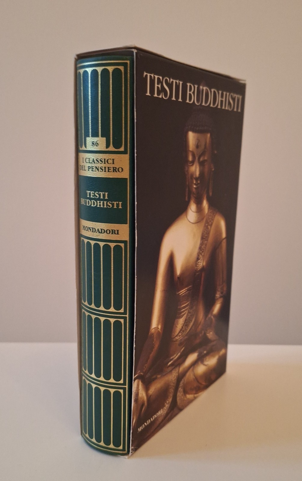 TESTI BUDDHISTI MONDADORI I CLASSICI DEL PENSIERO 2009