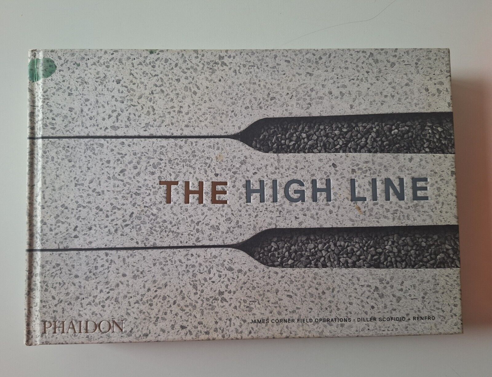 THE HIGH LINE FORESEEN UNFORESEEN PHAIDON 2015