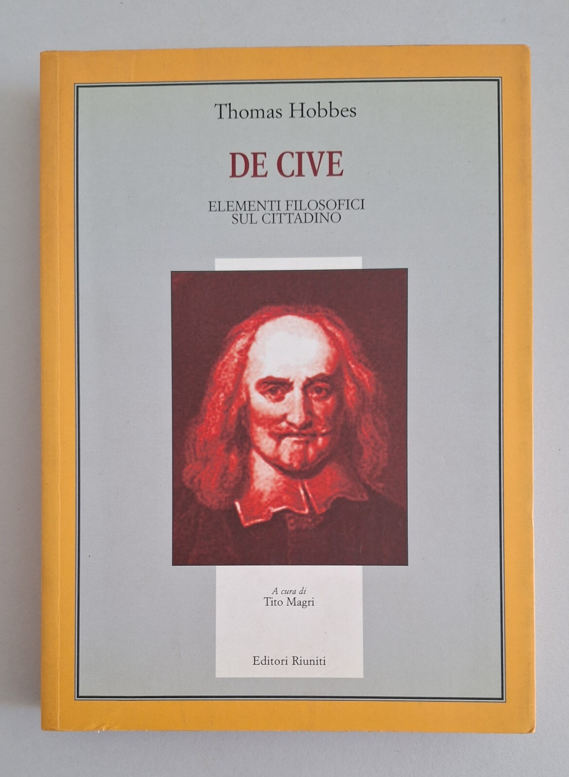 THOMAS HOBBES DE CIVE EDITORI RIUNITI 2005