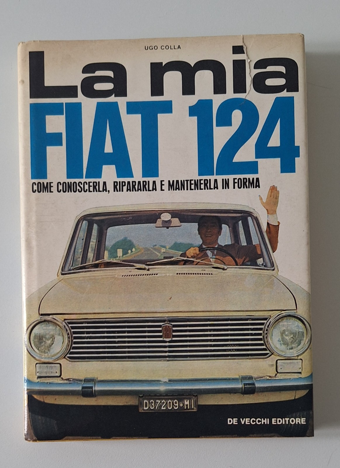 UGO COLLA LA MIA FIAT 124 DE VECCHI E. 1968