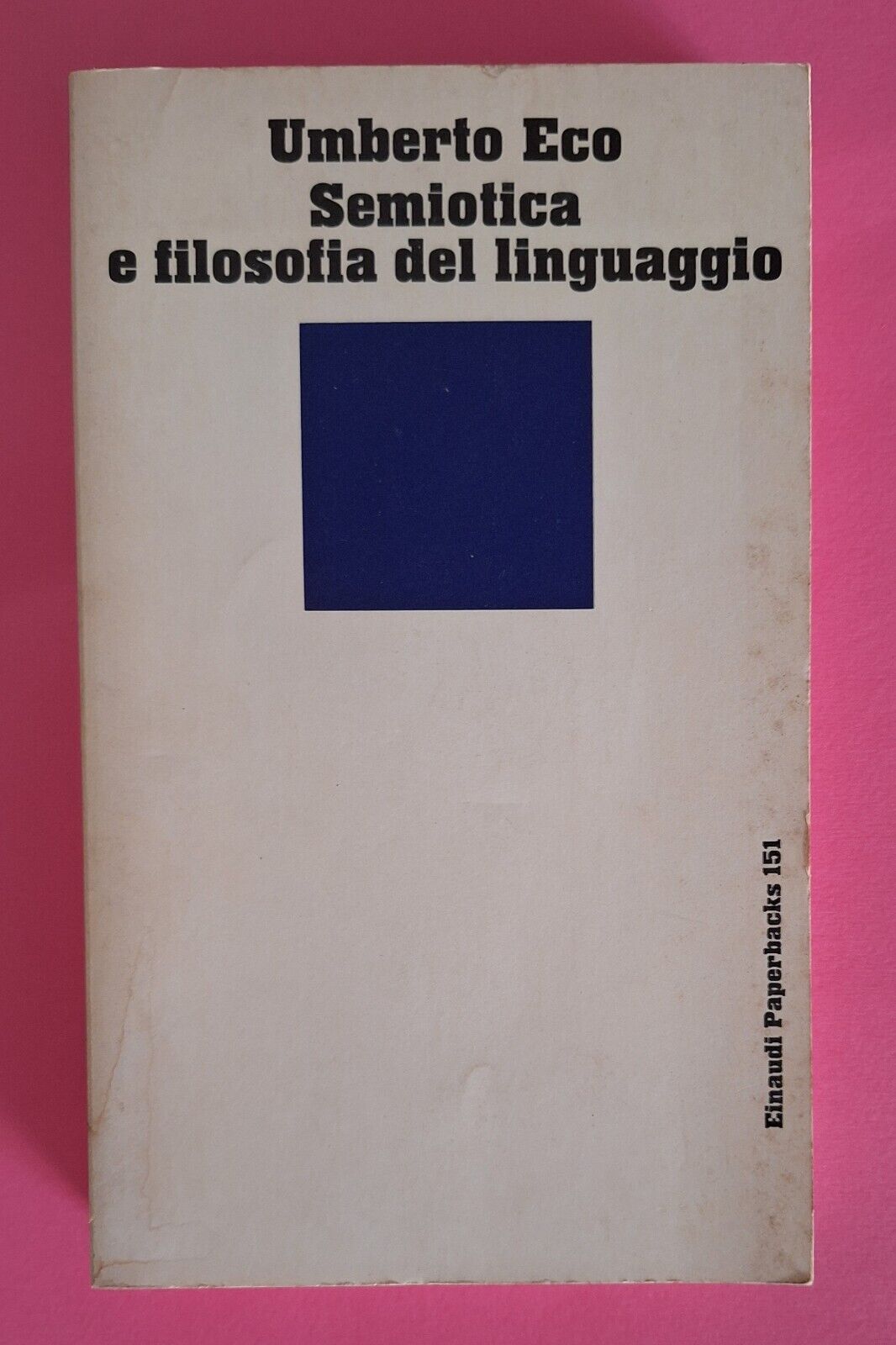 UMBERTO ECO SEMIOTICA E FILOSOFIA DEL LINGUAGGIO EINAUDI PAPERBACKS 1984