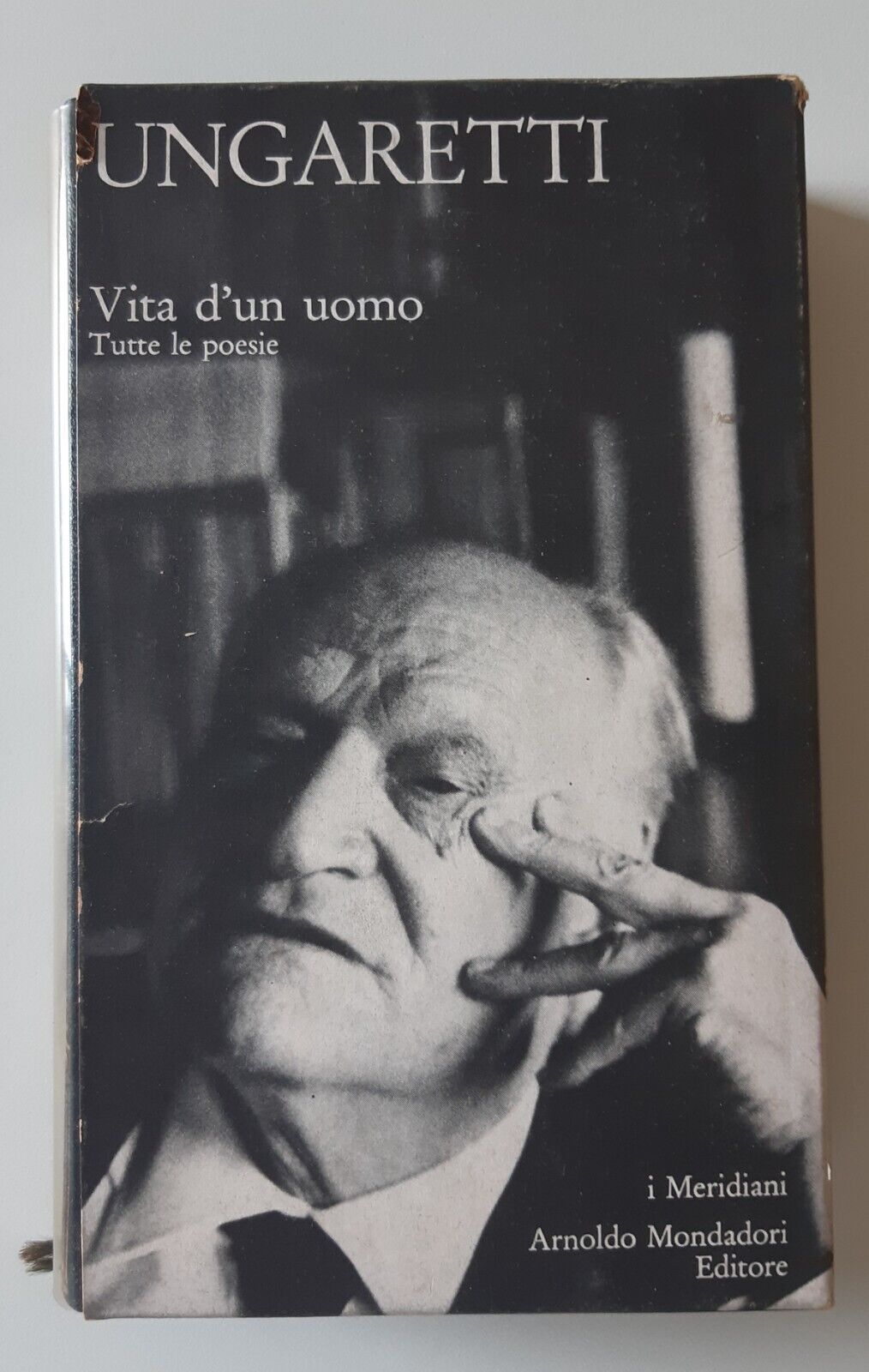 UNGARETTI VITA D'UN UOMO TUTTE LE POESIE MONDADORI 1970