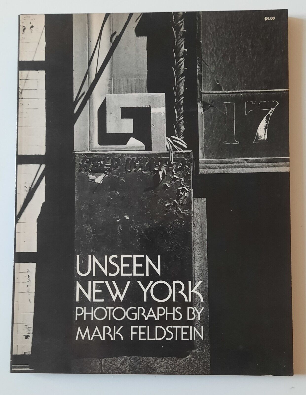 UNSEEN NEW YORK PHOTOGRAPHS BY MARK FELDSTEIN 1975