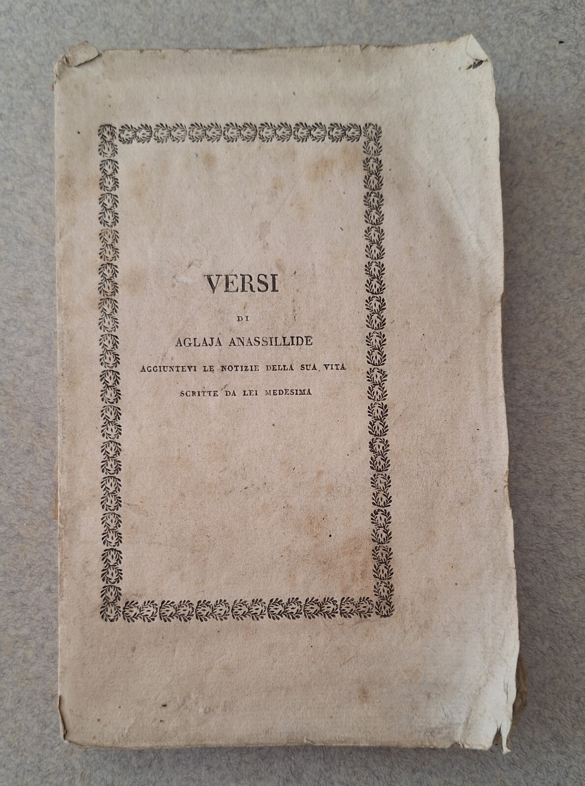 VERSI DI AGLAJA ANASSILIDE PADOVA TIP. CRESCINI 1826