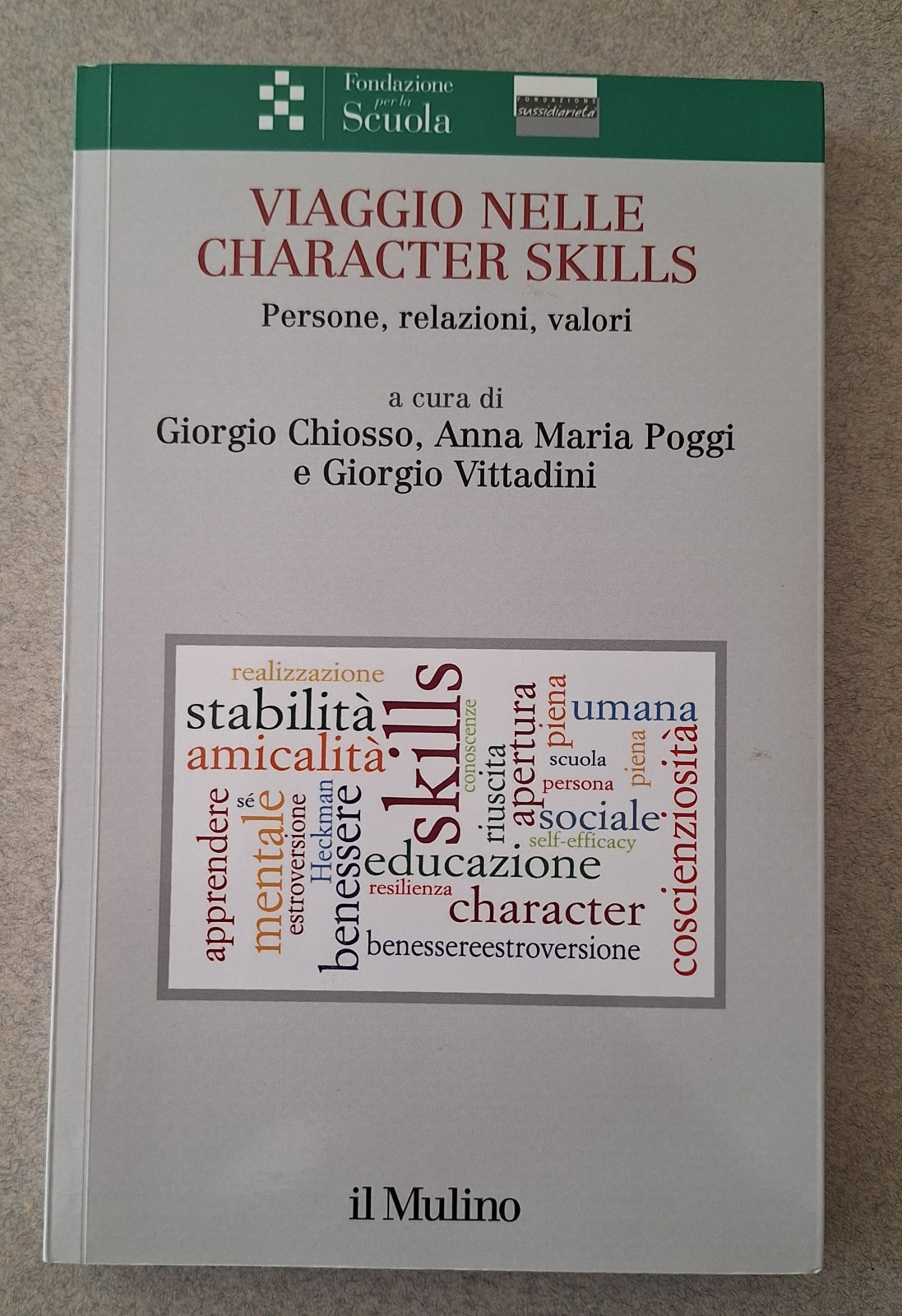 VIAGGIO NELLE CHARACTER SKILLS IL MULINO 2021