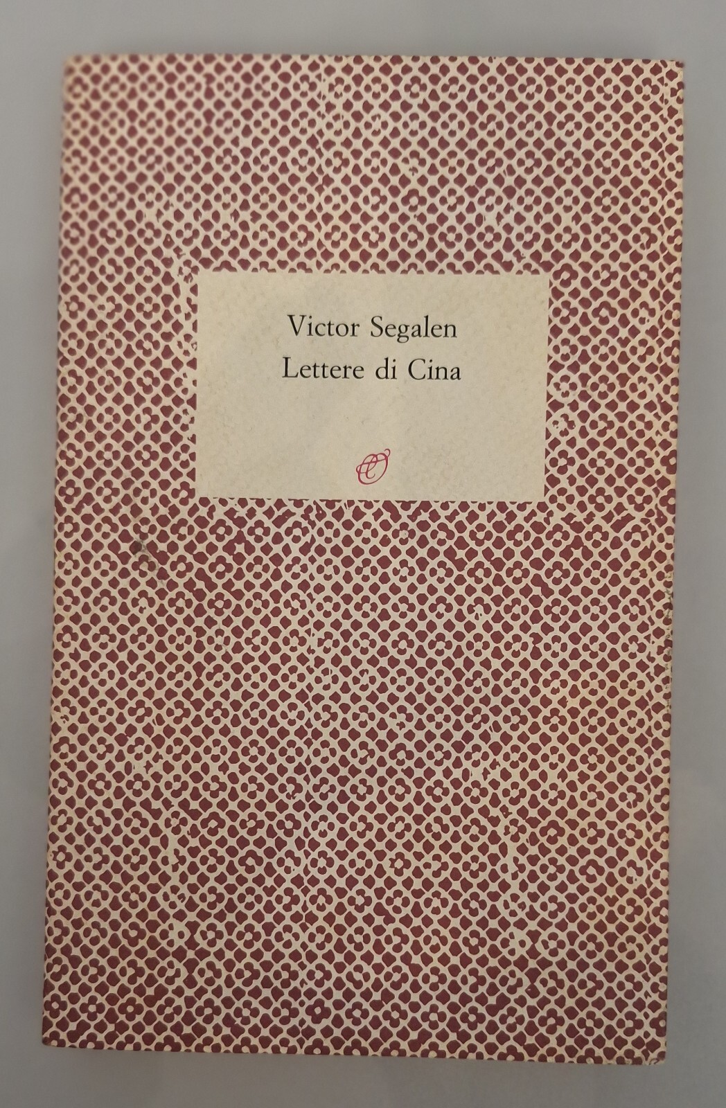 VICTOR SEGALEN LETTERE DI CINA ARCHINTO 1990