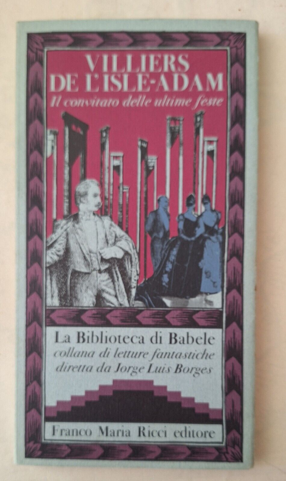 VILLIERS DE L'ISLE-ADAM IL CONVITATO DELLE ULTIME FESTE BIBLIOTECA DI …