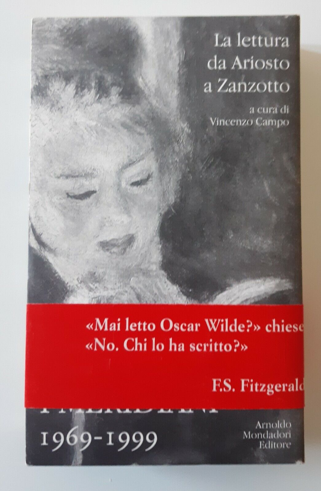 VINCENZO CAMPO I MERIDIANI 1969 - 1999 MONDADORI 1999 LA …