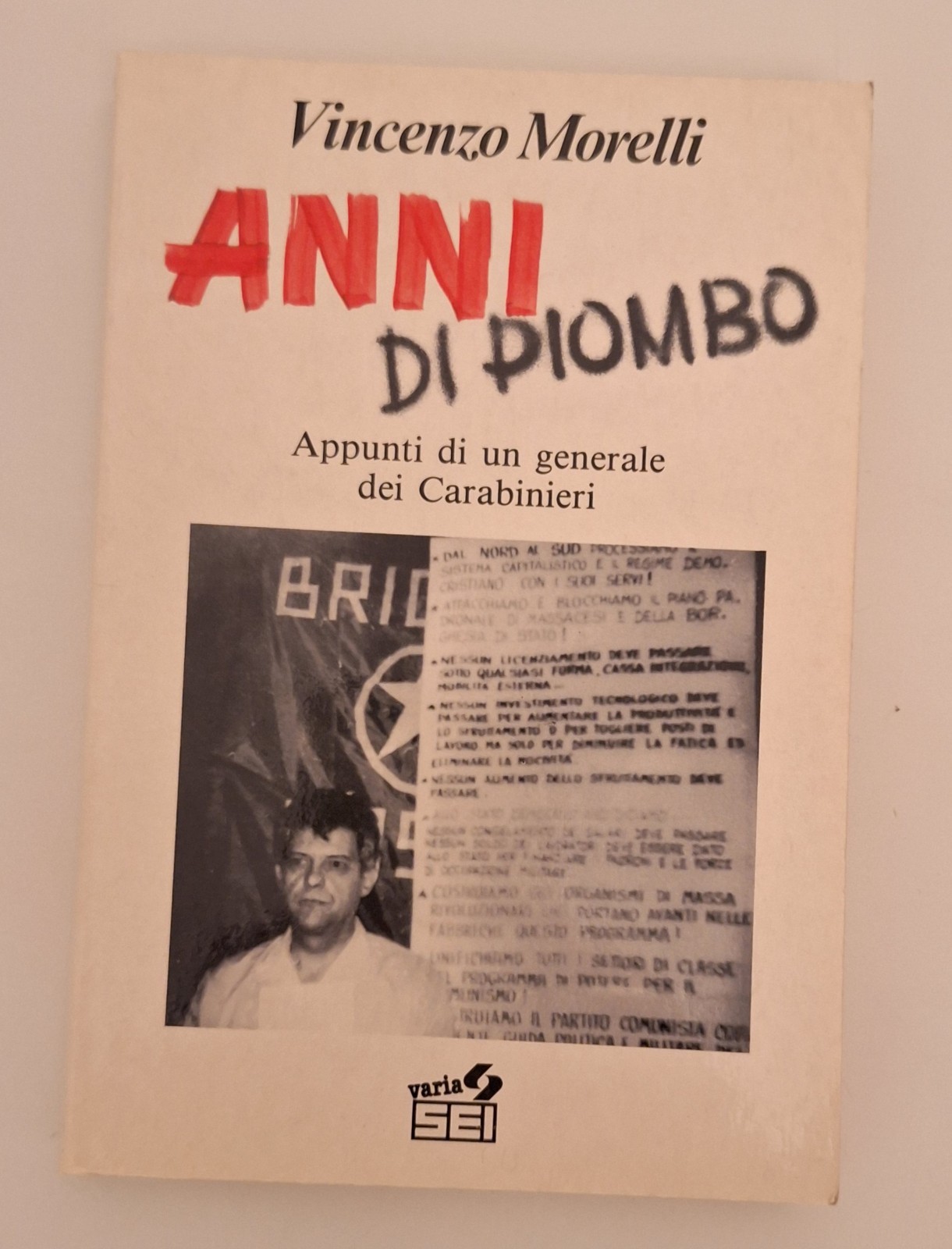 VINCENZO MORELLI ANNI DI PIOMBO SEI 1988