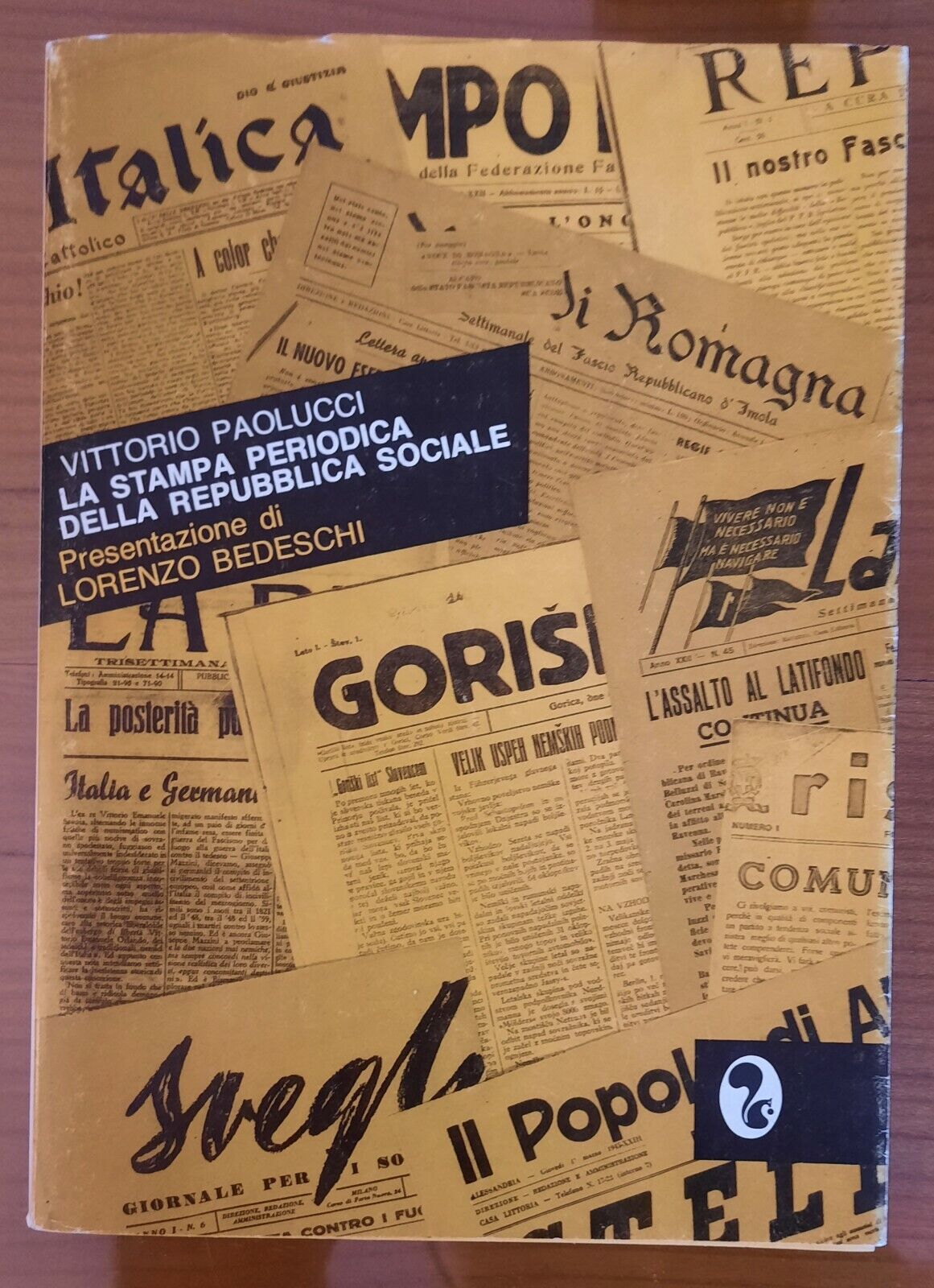 VITTORIO PAOLUCCI LA STAMPA PERIODICA DELLA REPUBBLICA SOCIALE ED. ARGALIA …