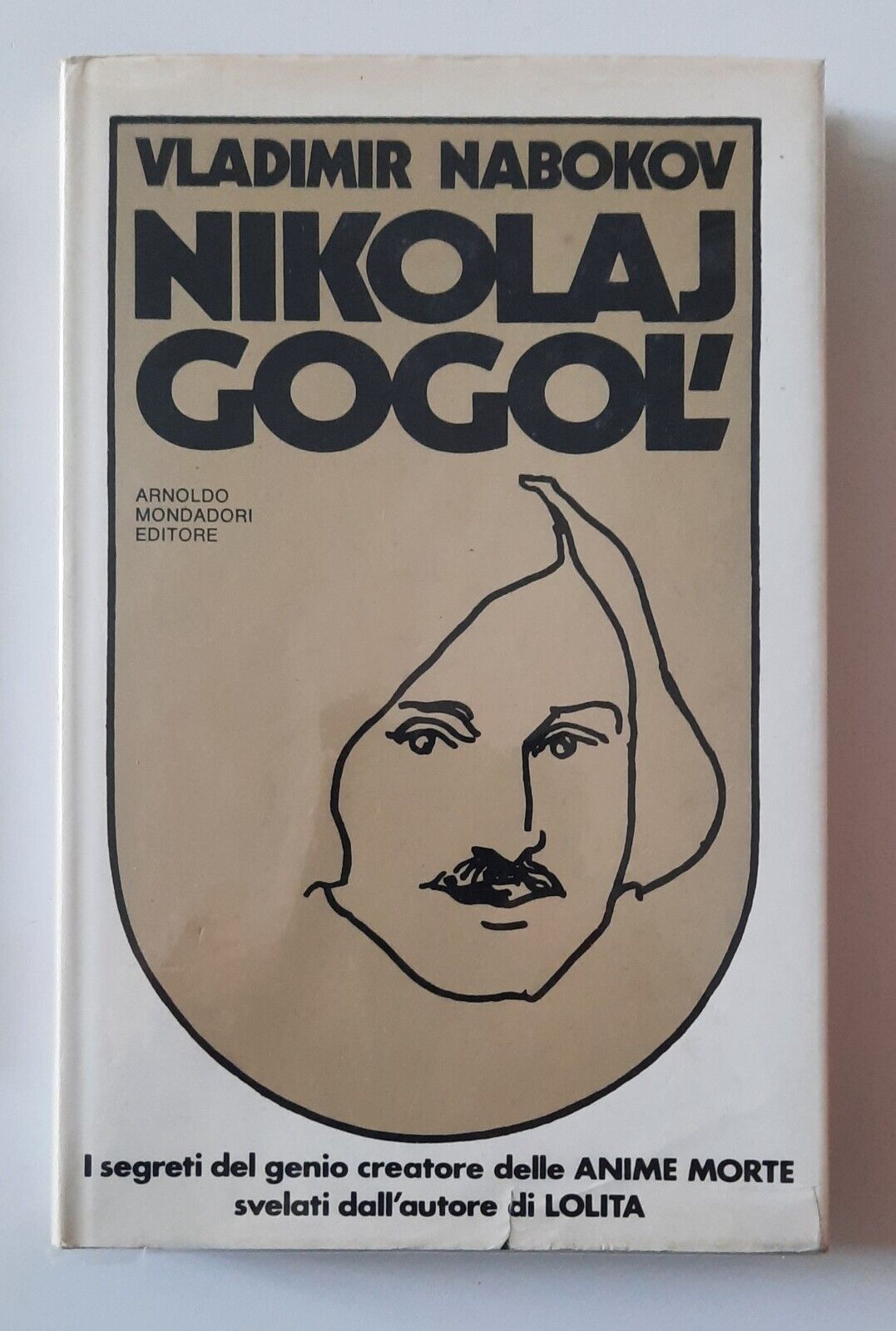 VLADIMIR NABOKOV NIKOLAJ GOGOL MONDADORI 1972 1° ED.