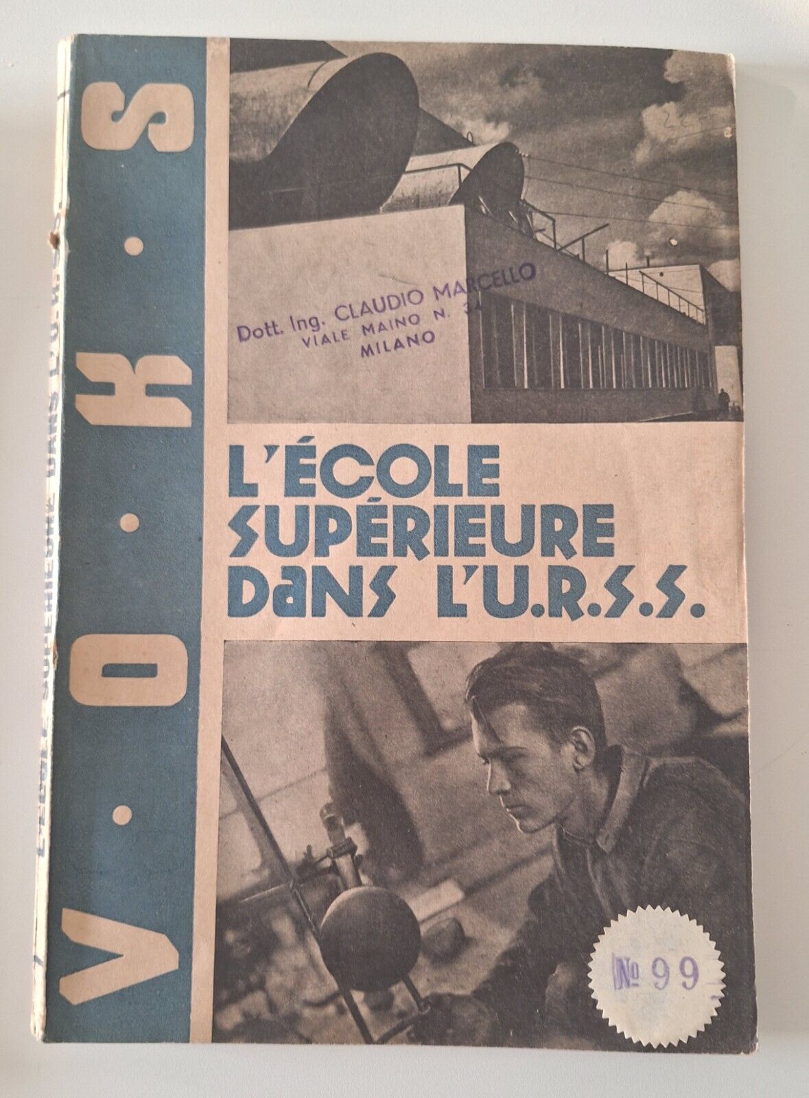 VOKS L'ECOLE SUPERIEURE DANS L'URSS 1933 VOL. 3