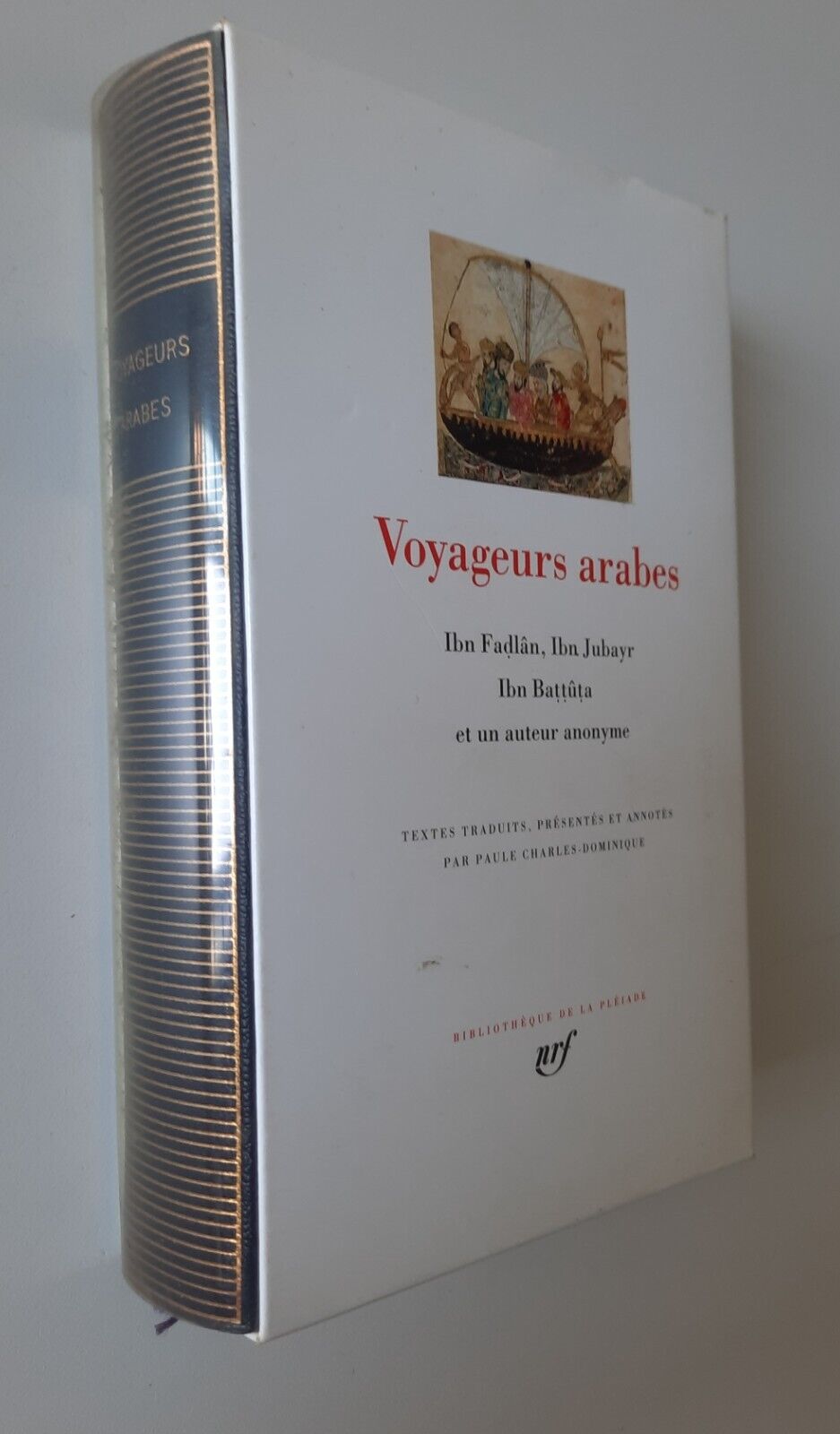 VOYAGEURS ARABES GALLIMARD BIBLIOTHEQUE DE LA PLEIADE 1995