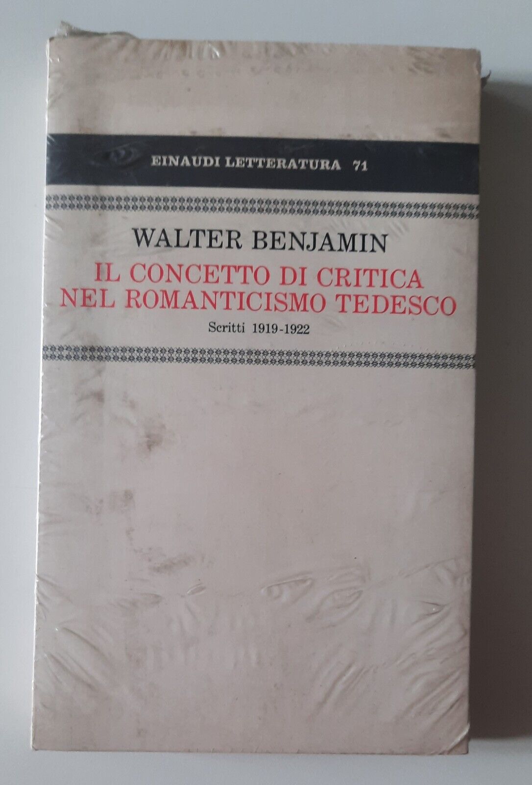 WALTER BENJAMIN IL CONCETTO DI CRITICA NEL ROMANTICISMO EINAUDI LETTERATURA