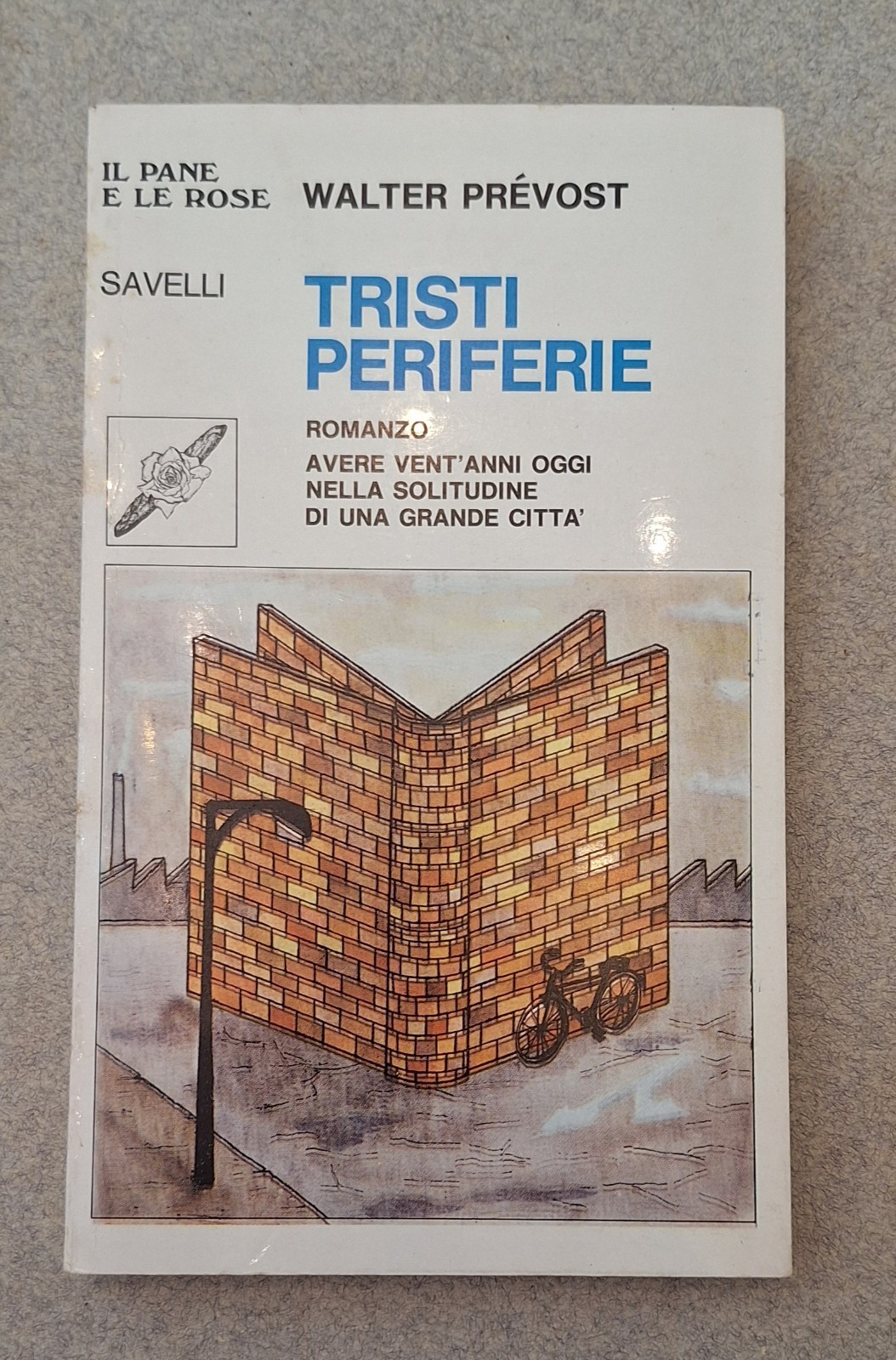 WALTER PREVOST TRISTI PERIFERIE SAVELLI 1979